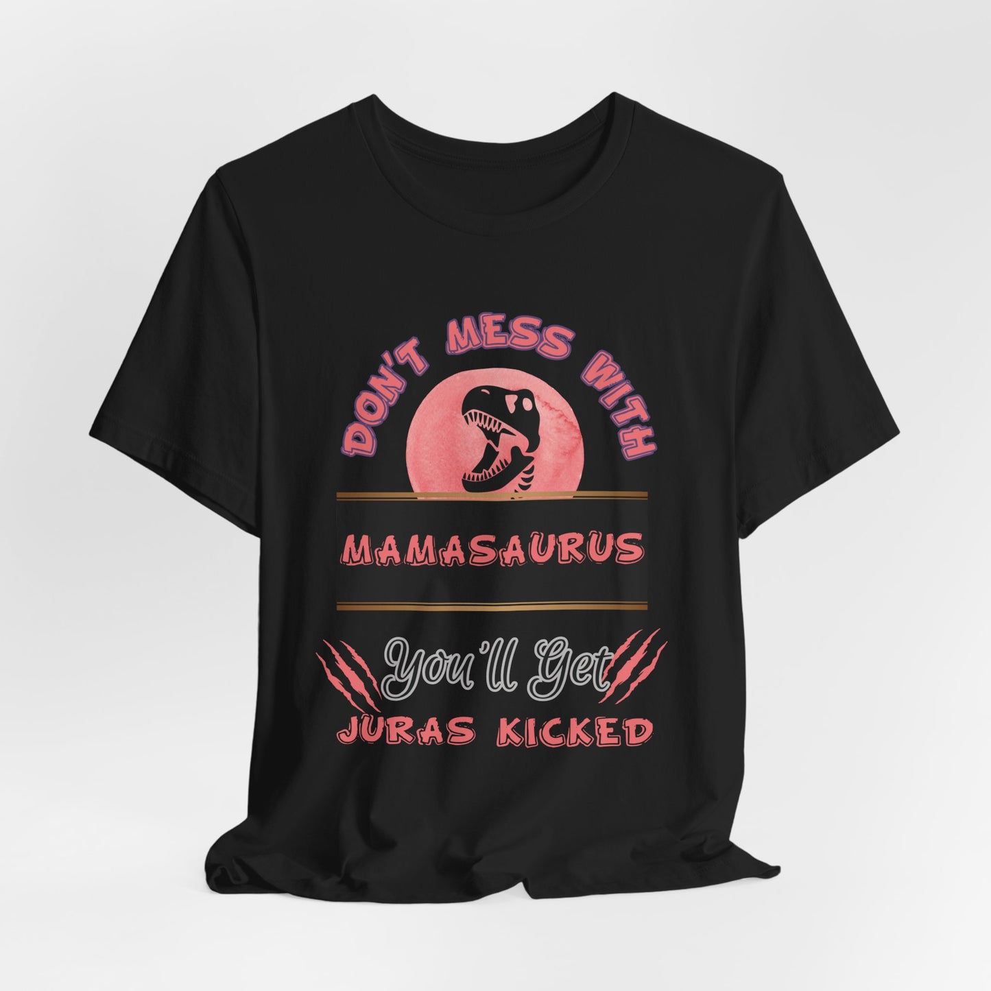 Mamasaurus (PINK) Tee