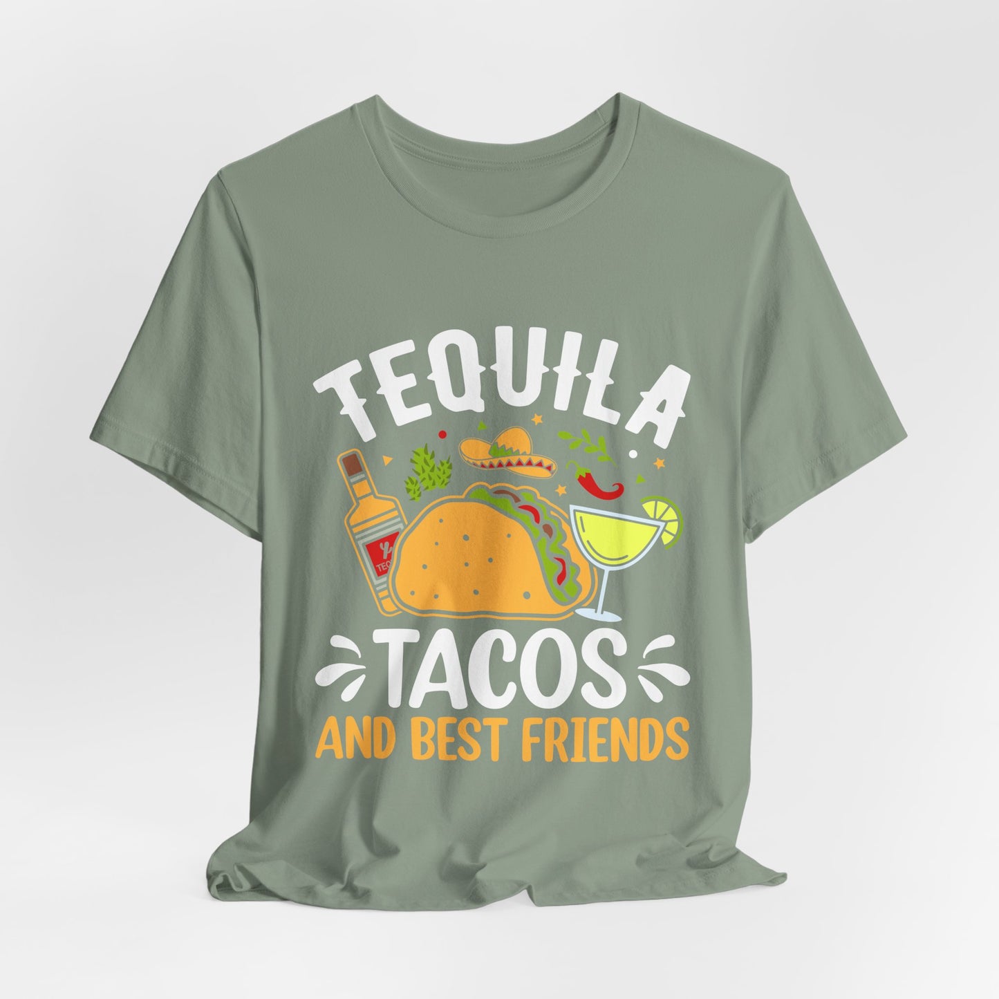 Tequila Tacos & Best Friends Tee