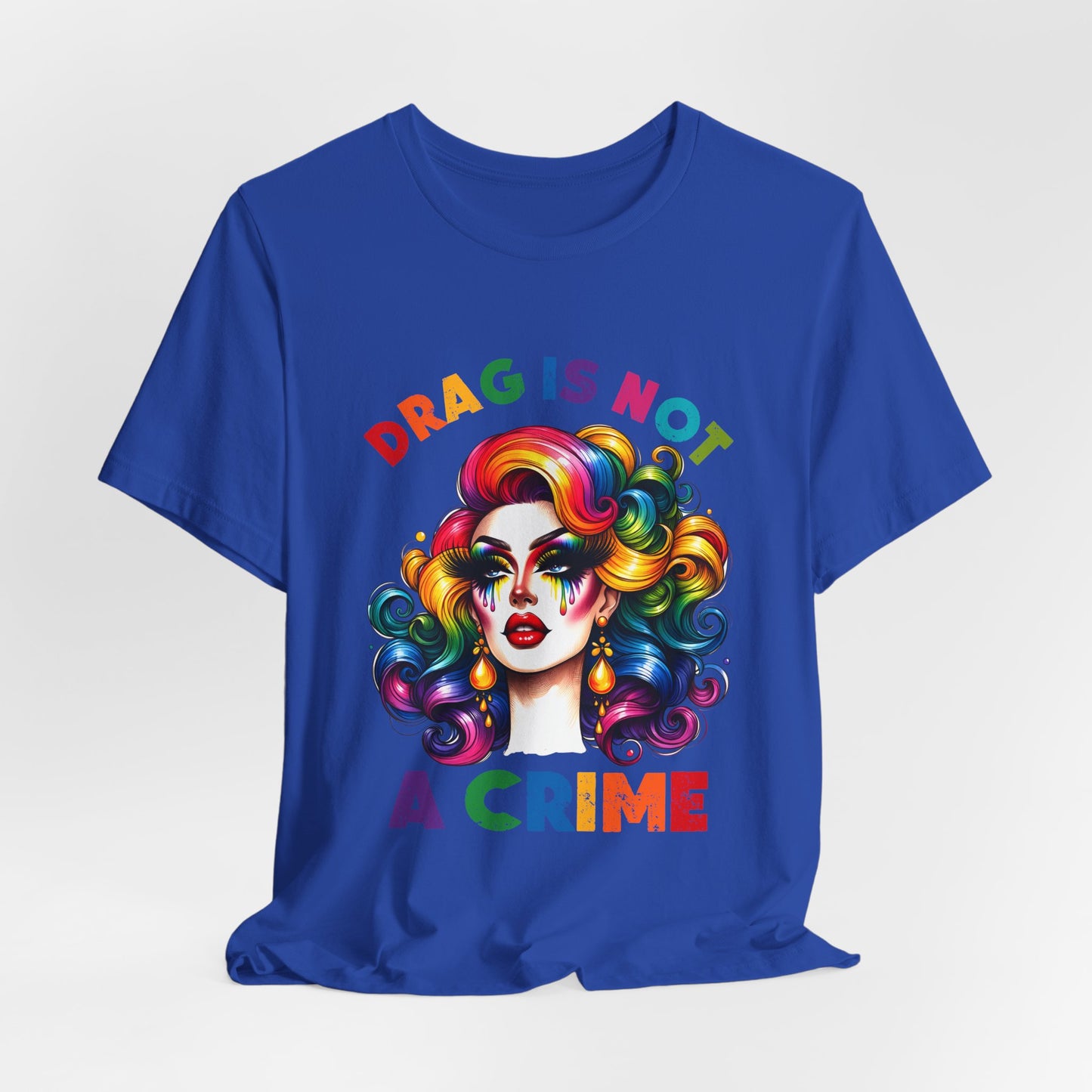 Drag Is Not A Crime Tee