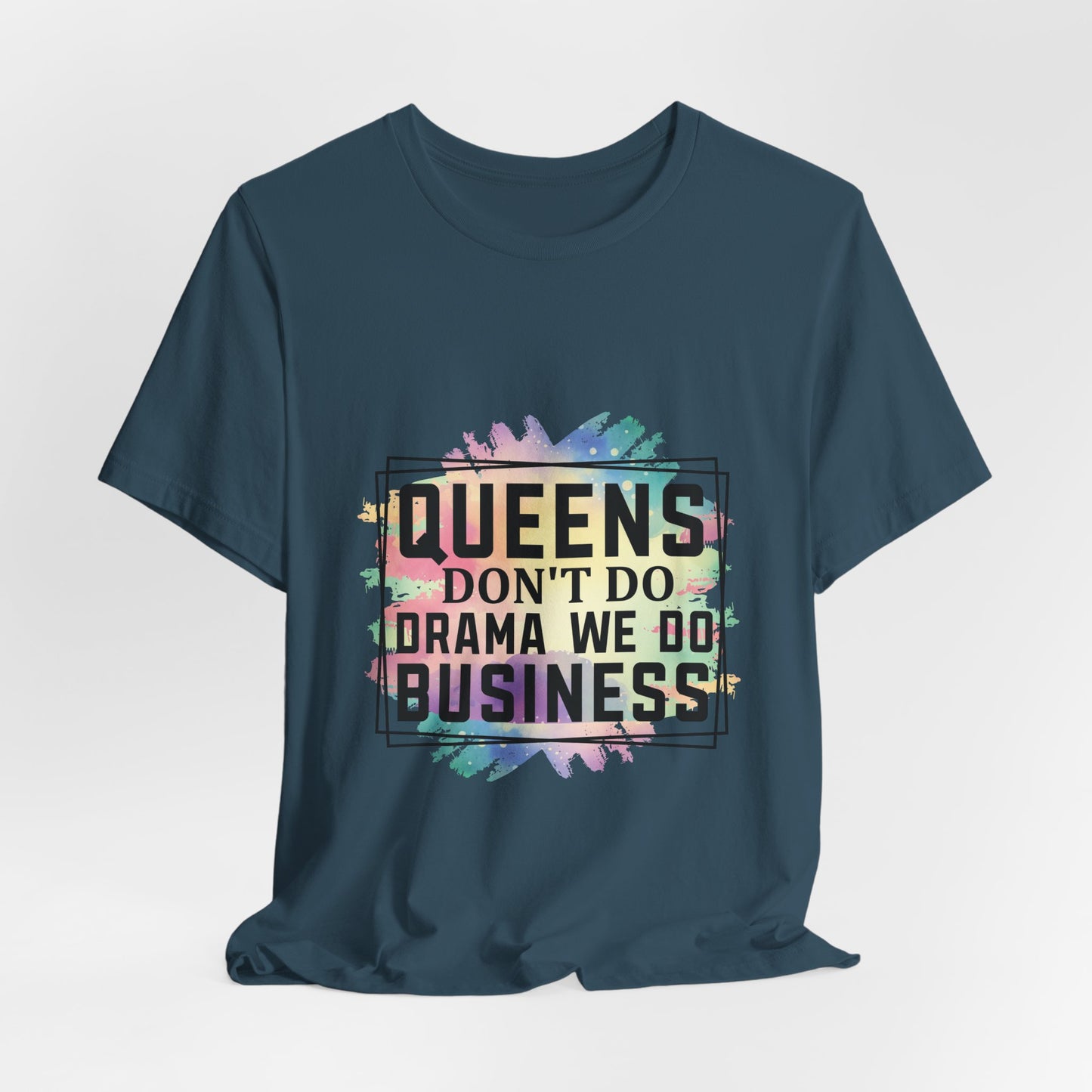 We Do Business Tee