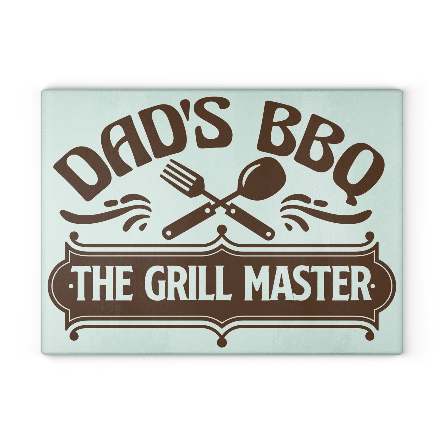 Dad's BBQ Glass Cutting Board