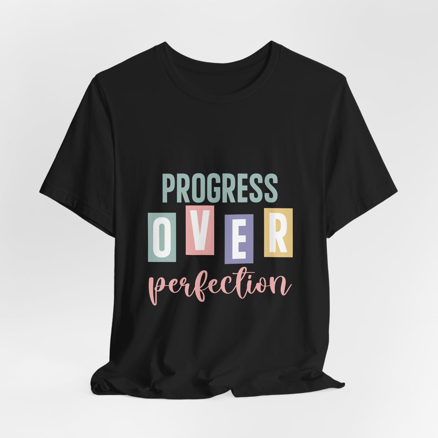 Progress Over Perfection Tee