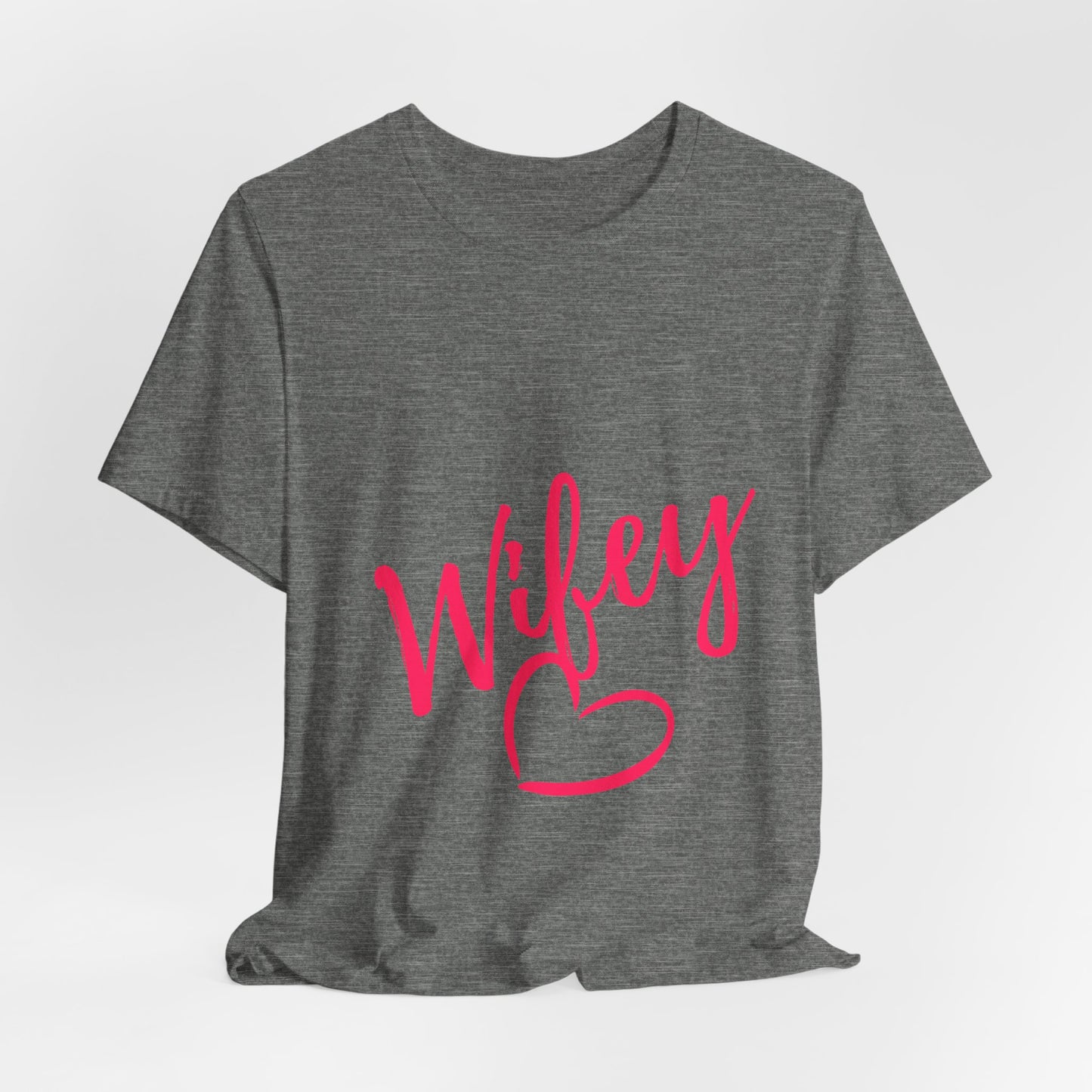 WIFEY Tee