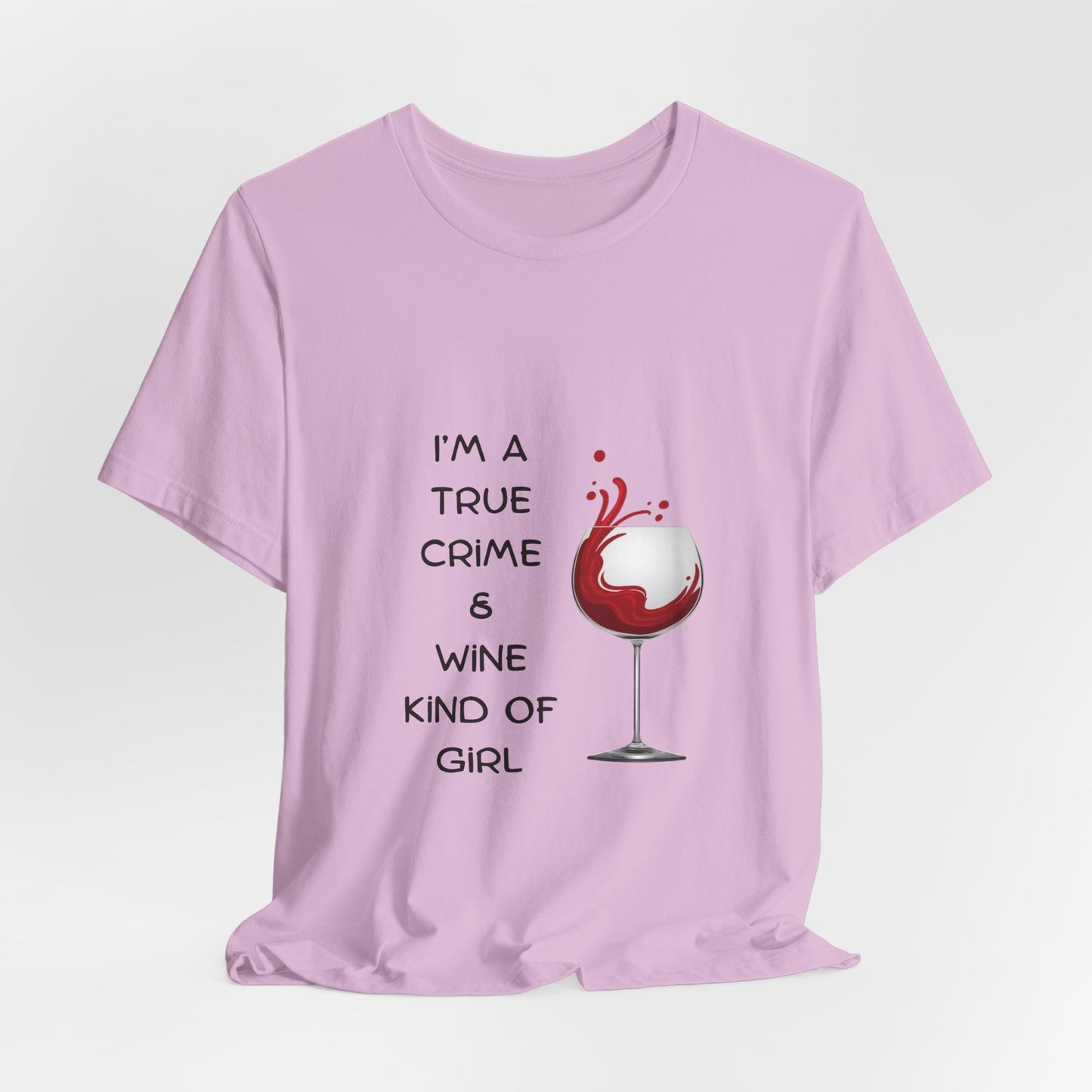 Wine & True Crime Tee