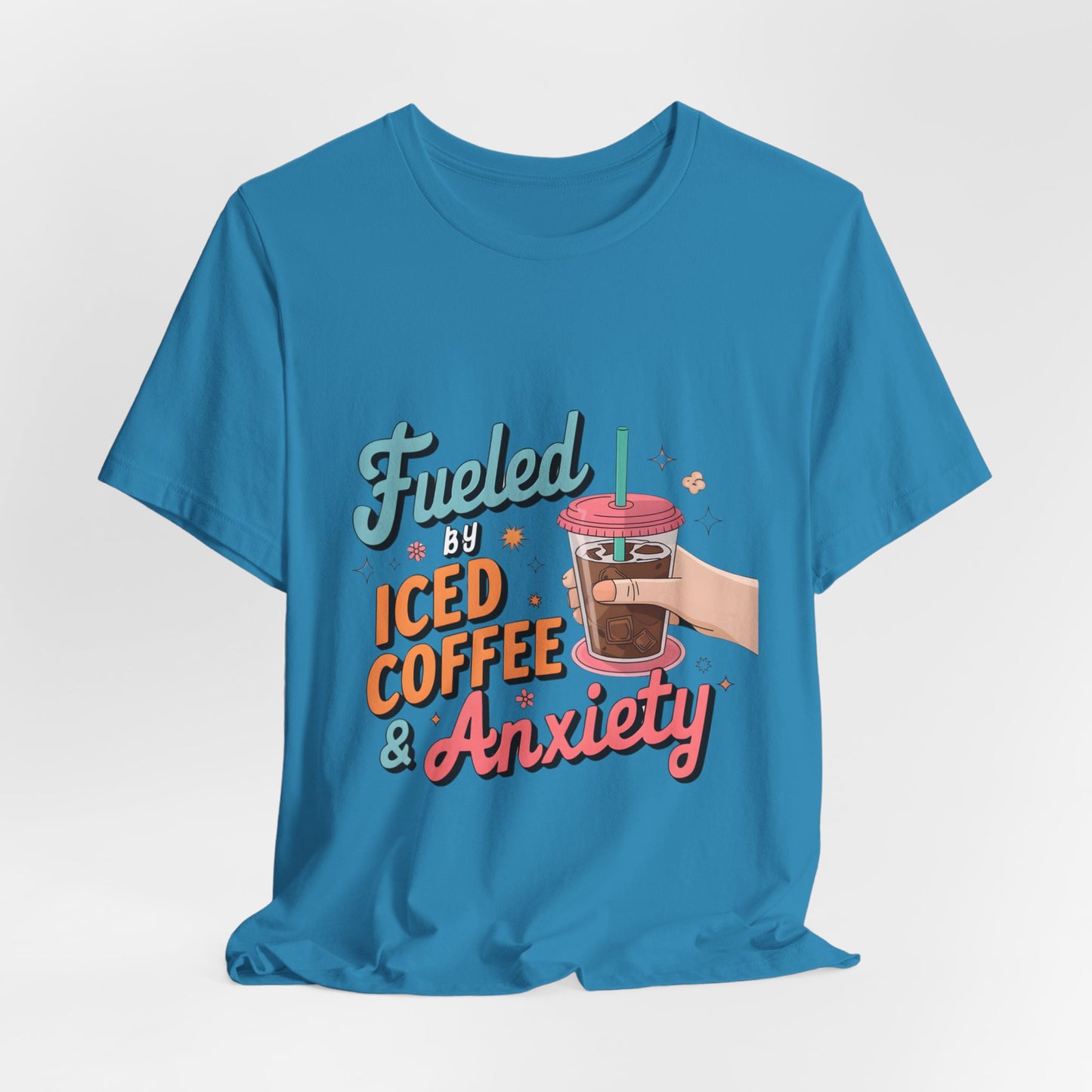 Fueled By Iced Coffee & Anxiety Tee