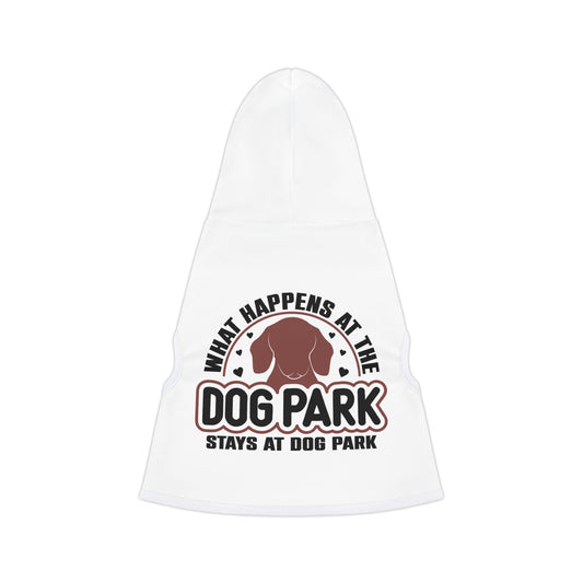 What Happens At The Dog Park Pet Hoodie