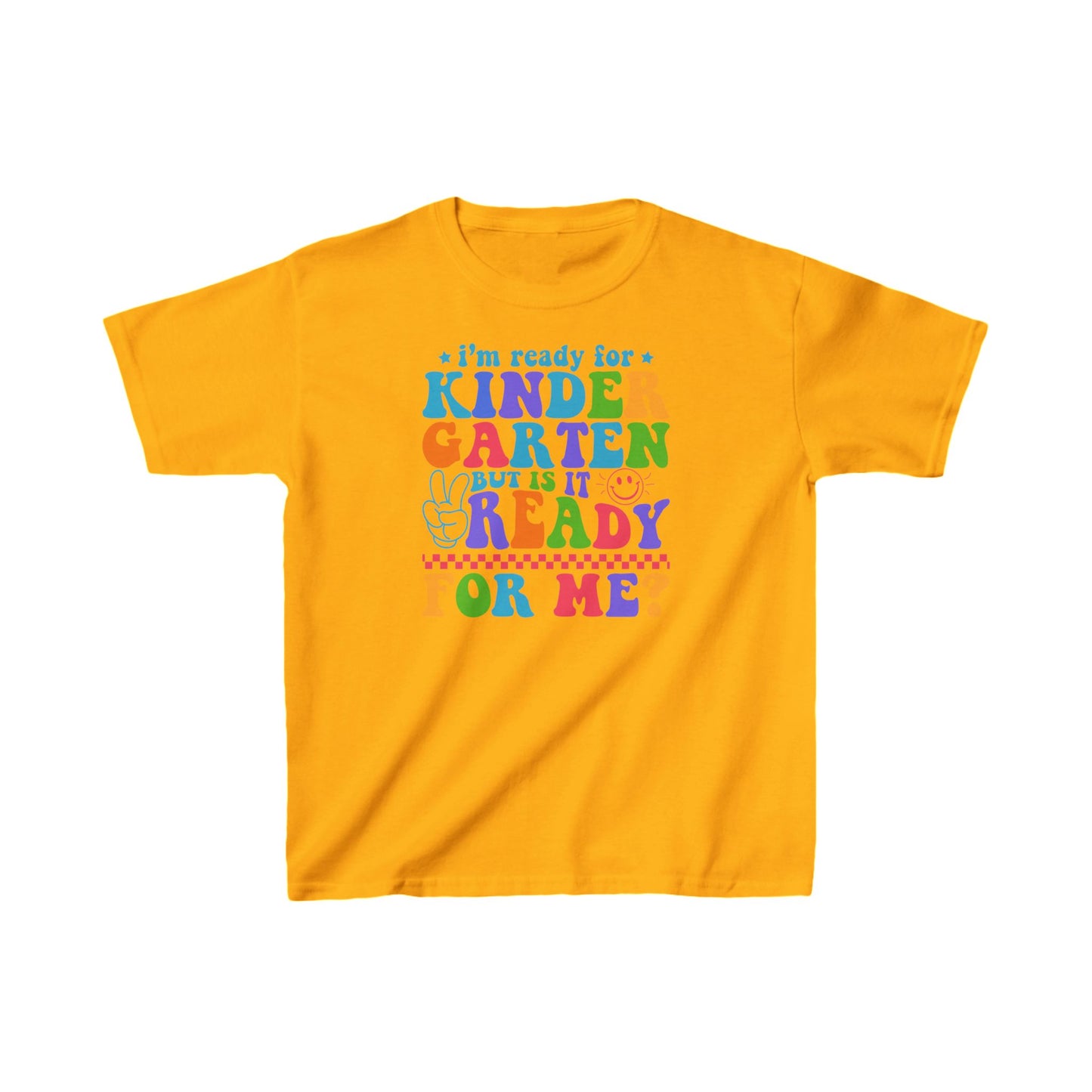 I'm Ready For Kindergarten Kids Tee