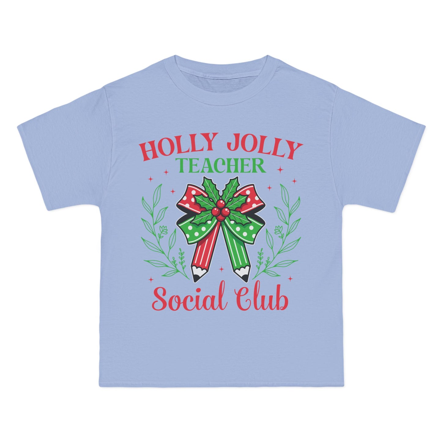 Holly Jolly Teacher Social Club Tee