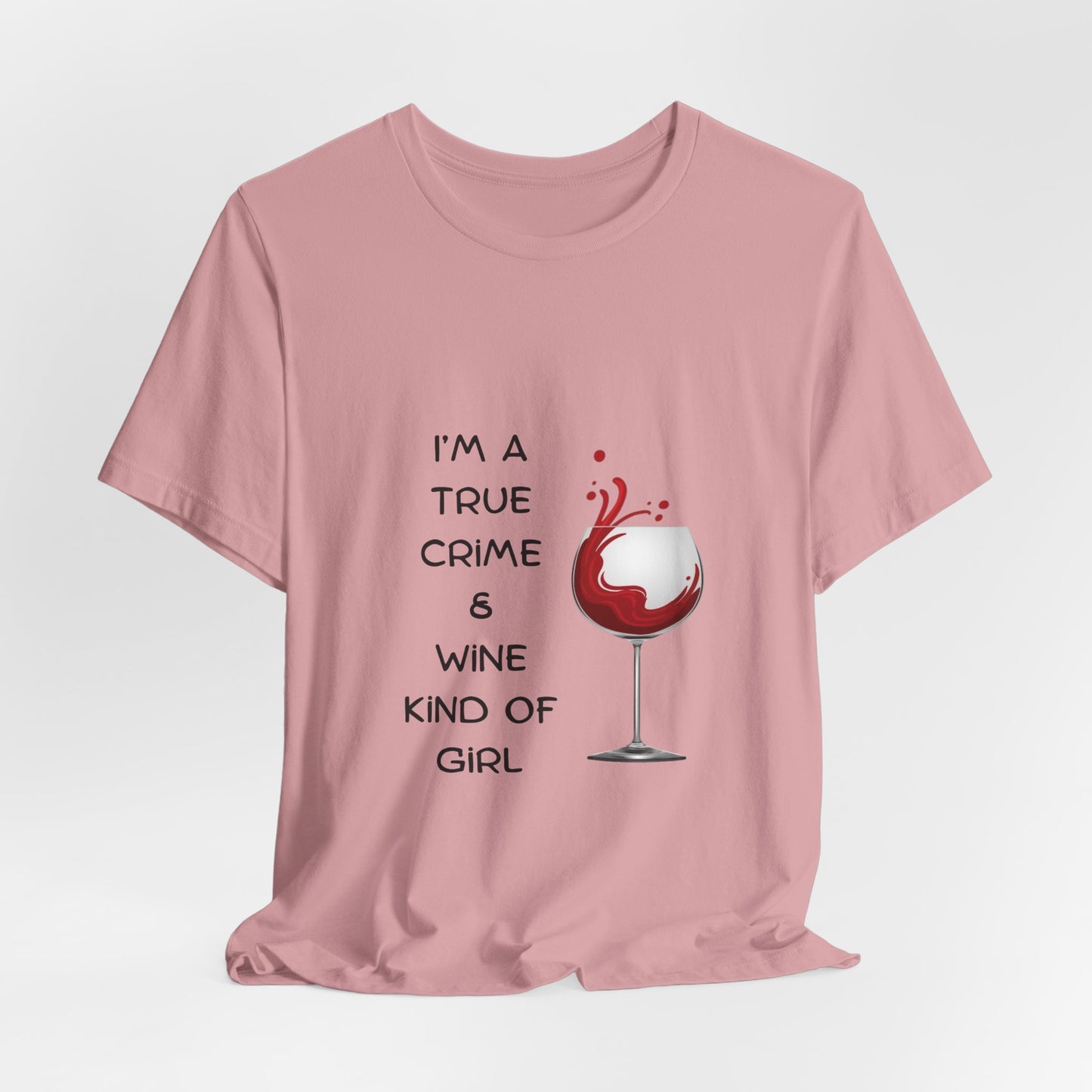 Wine & True Crime Tee