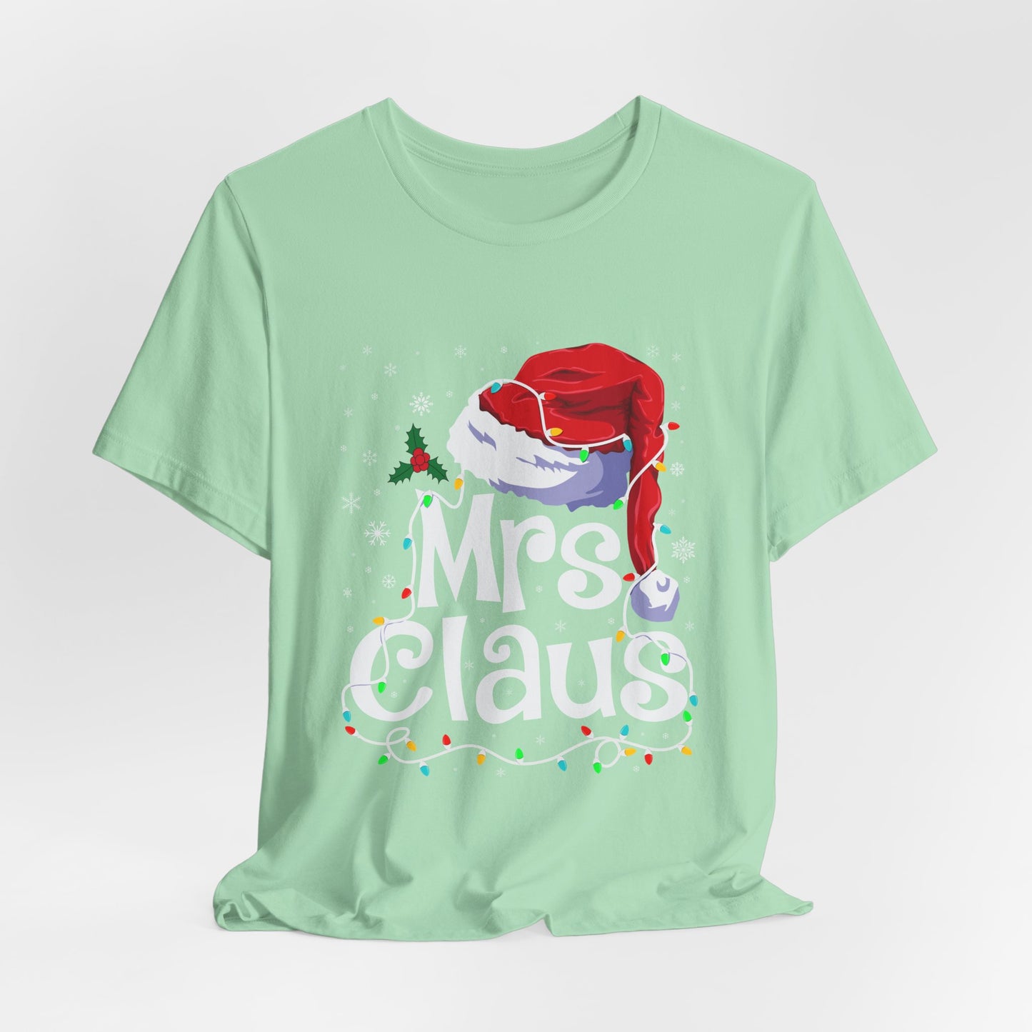 Mrs. Claus VibesUnisex Jersey Short Sleeve Tee