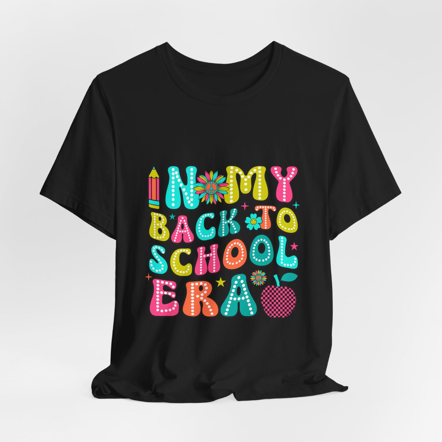 In My Back To School Era Tee