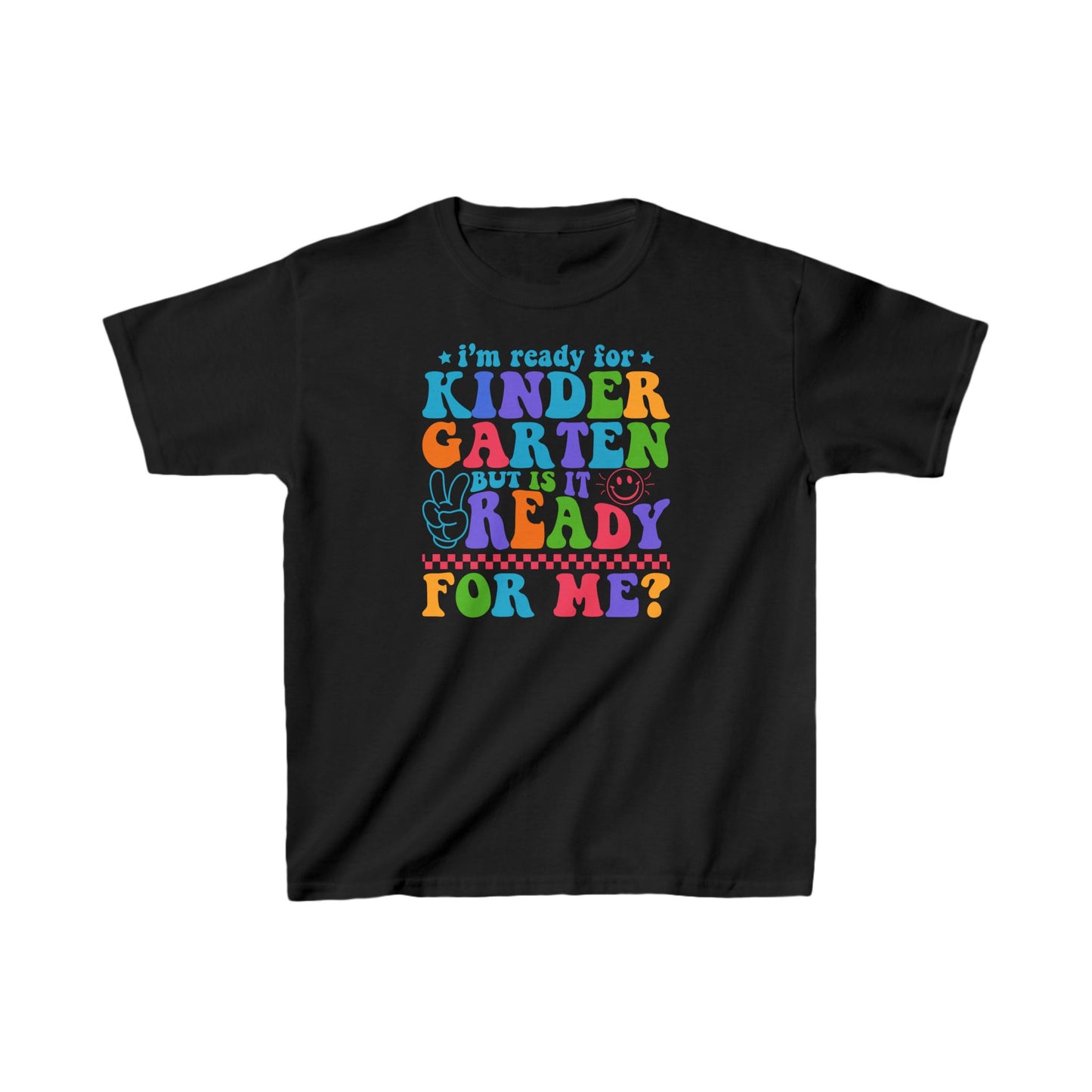 I'm Ready For Kindergarten Kids Tee