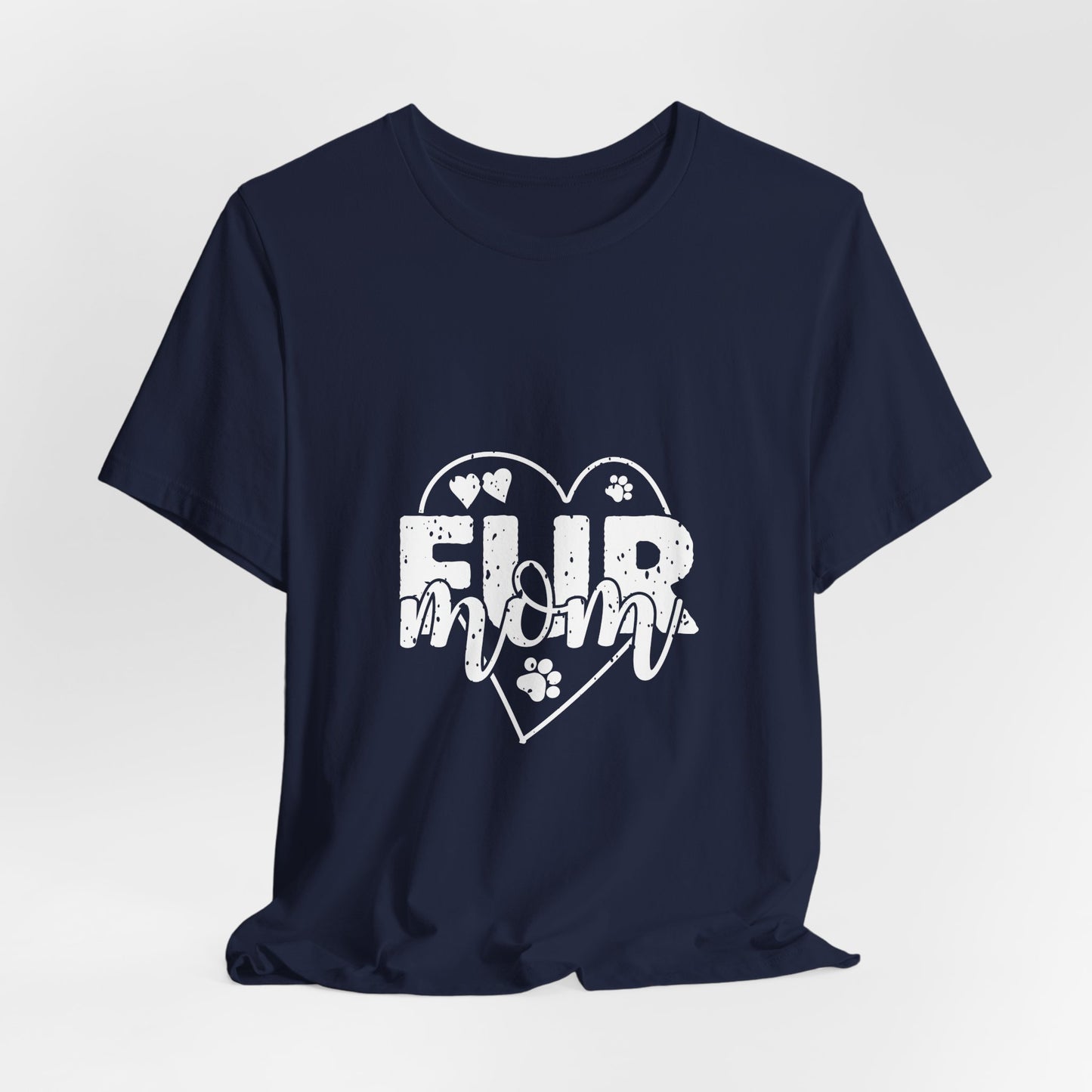 Fur Mom Tee