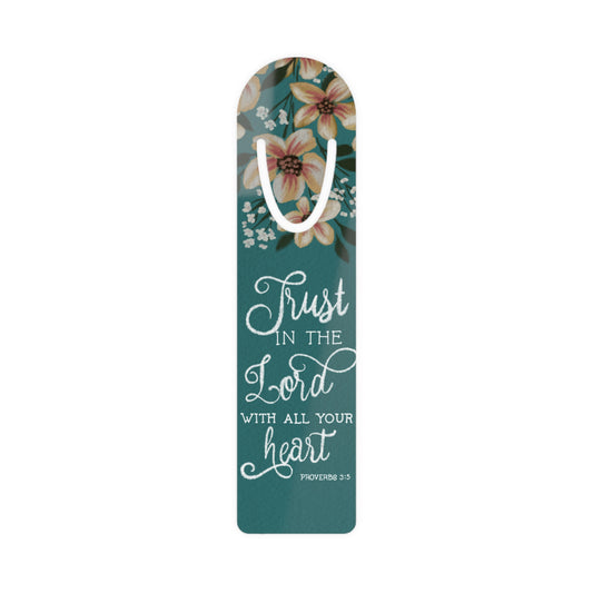 Trust In The Lord With All Your Heart Bookmark