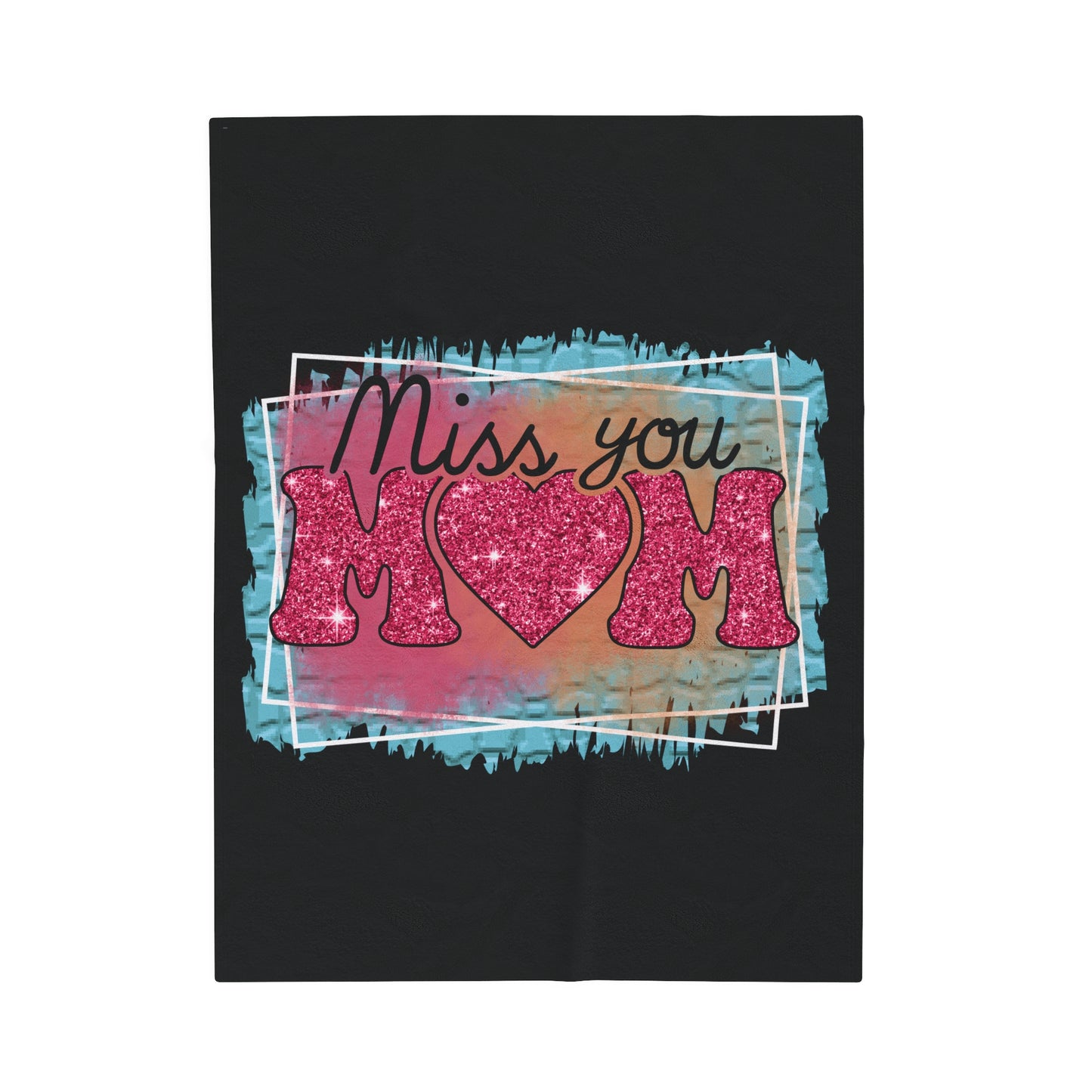 Miss You Mom Blanket