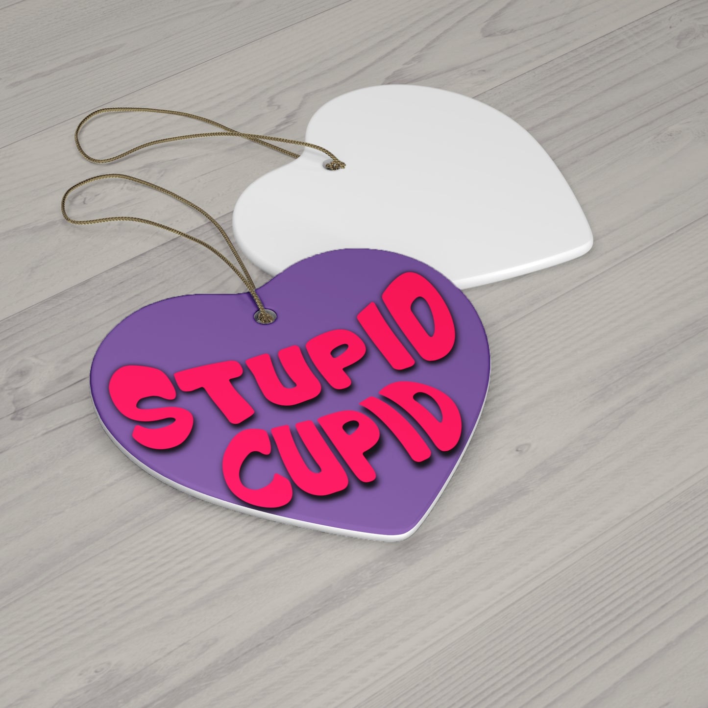 Stupid Cupid Ceramic Ornament