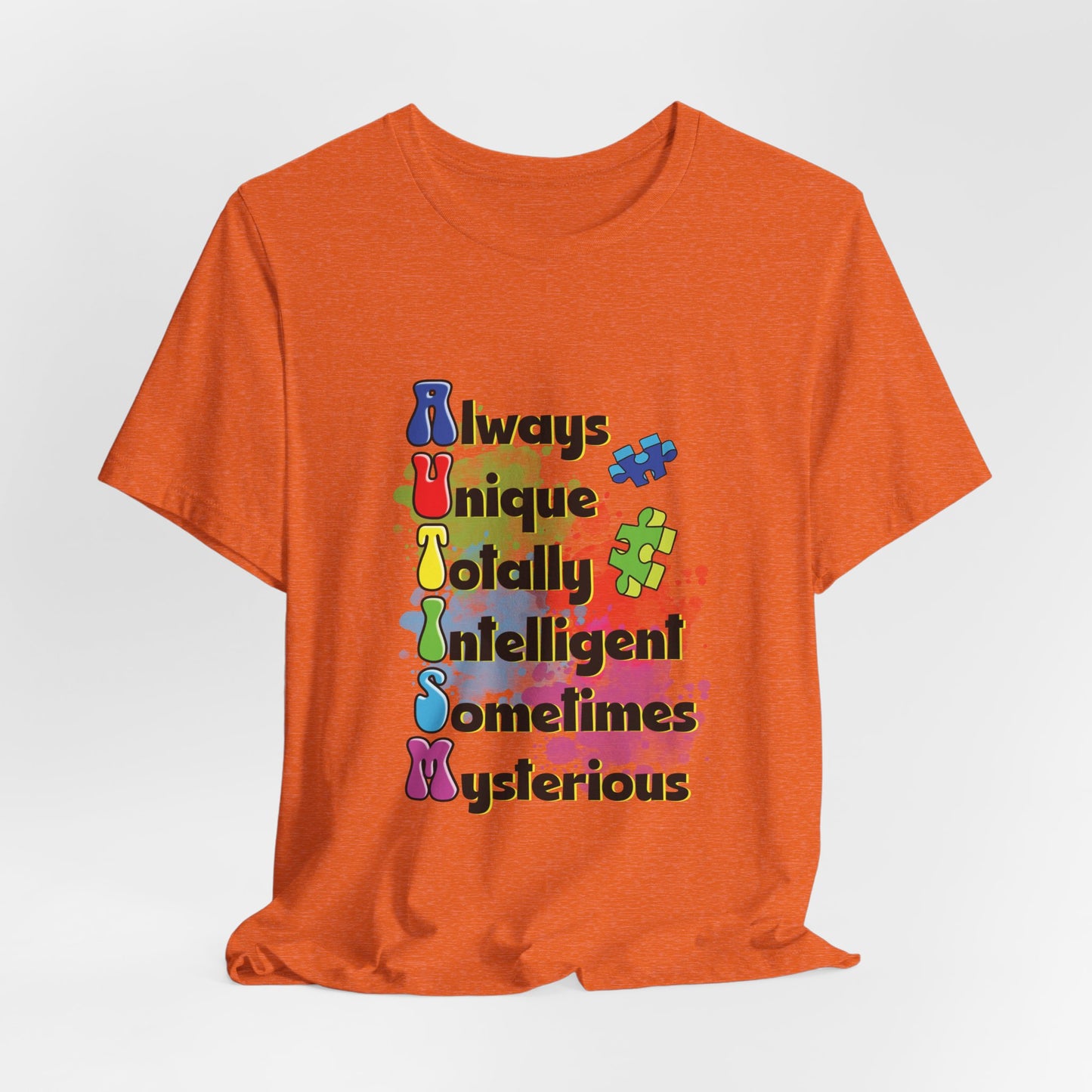 AUTISM Tee