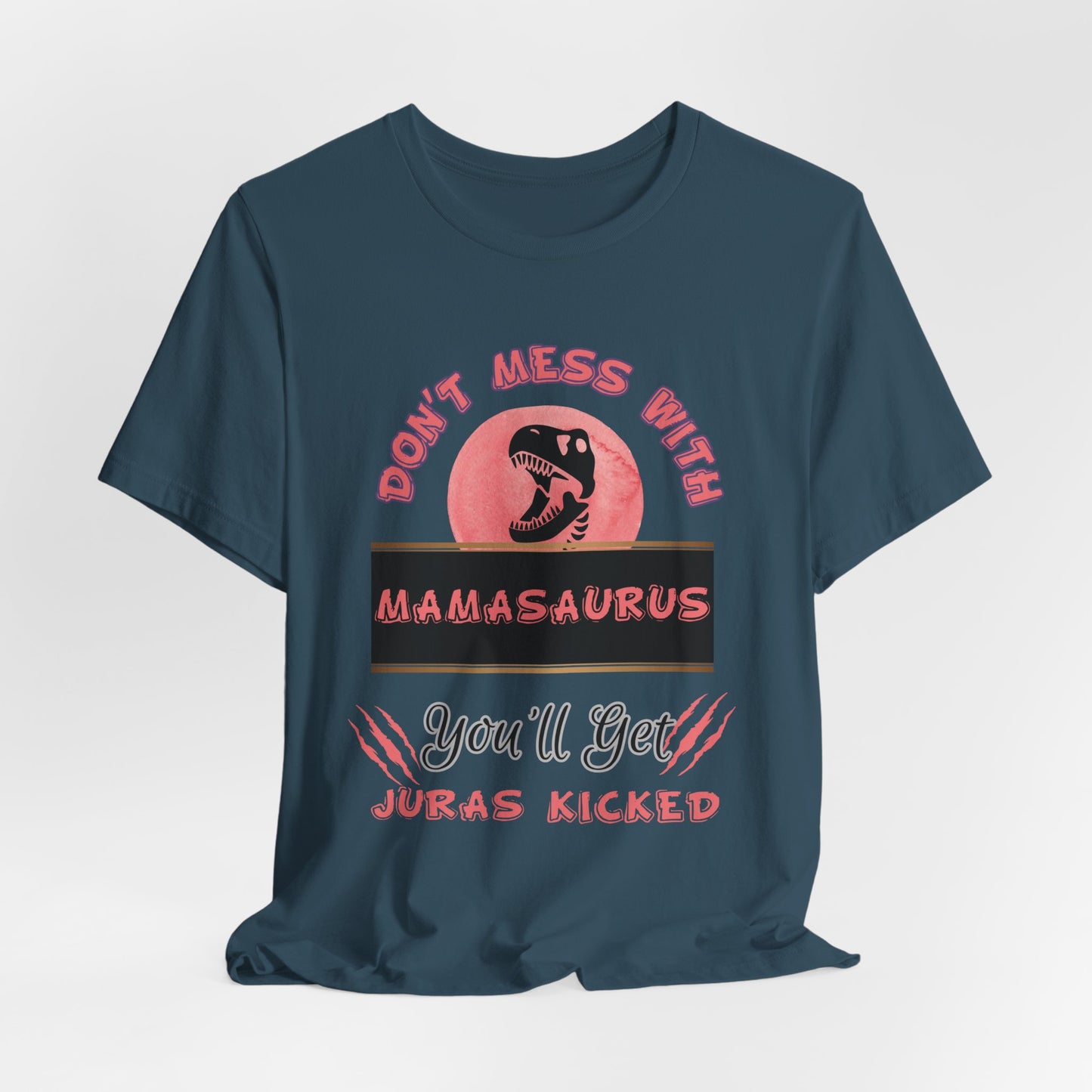 Mamasaurus (PINK) Tee