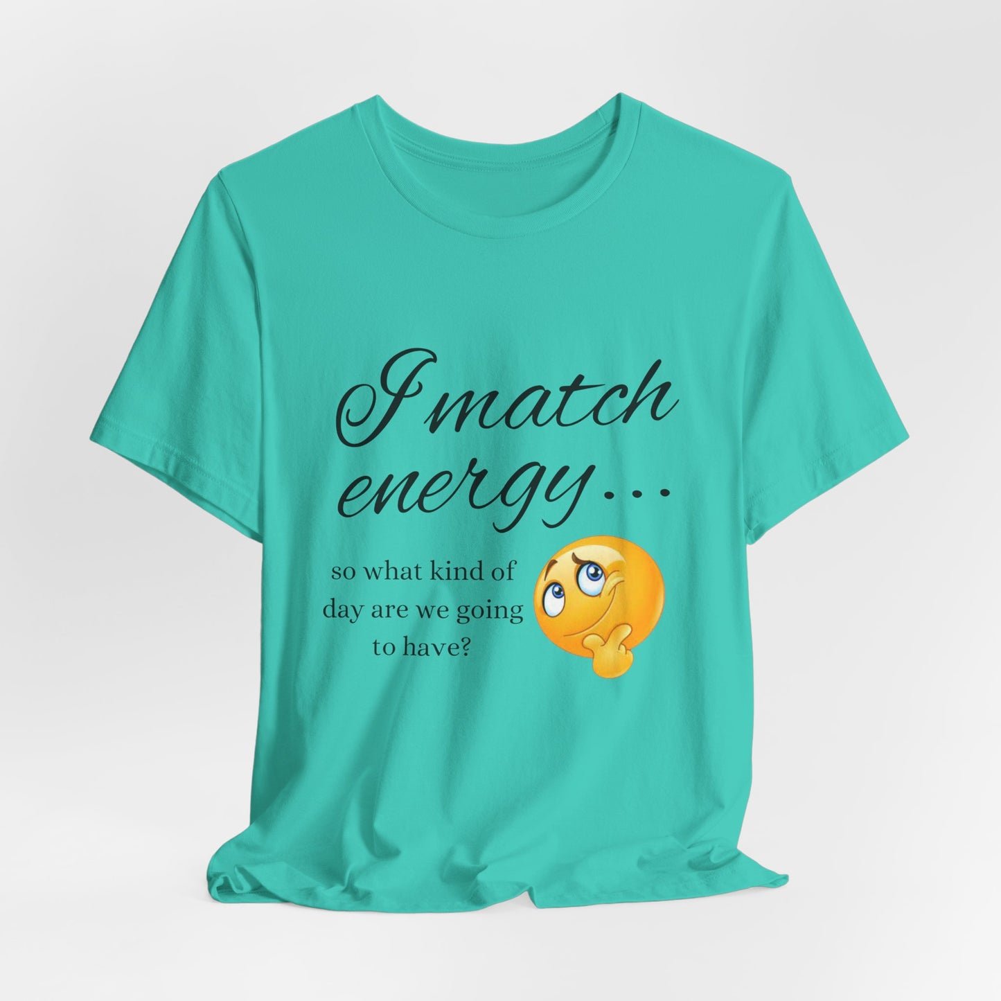 I Match Energy Tee