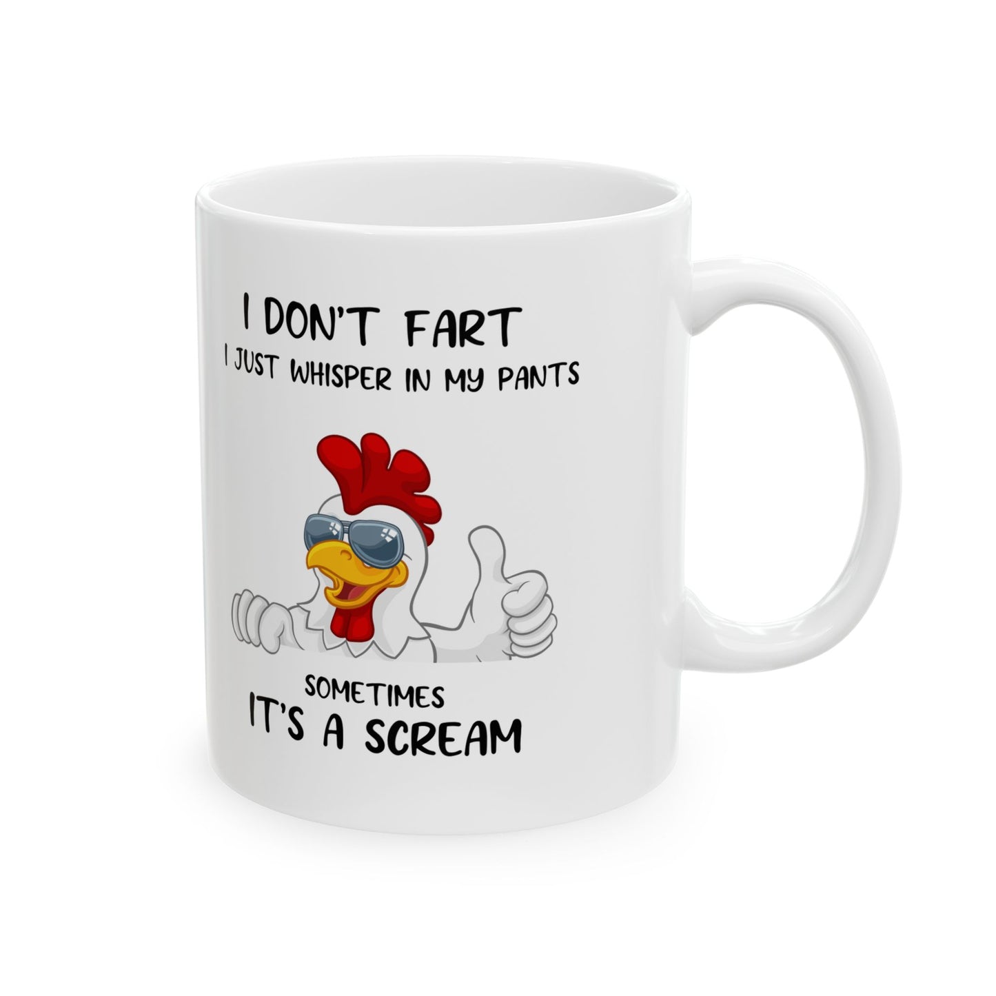 I Don't Fart Mug