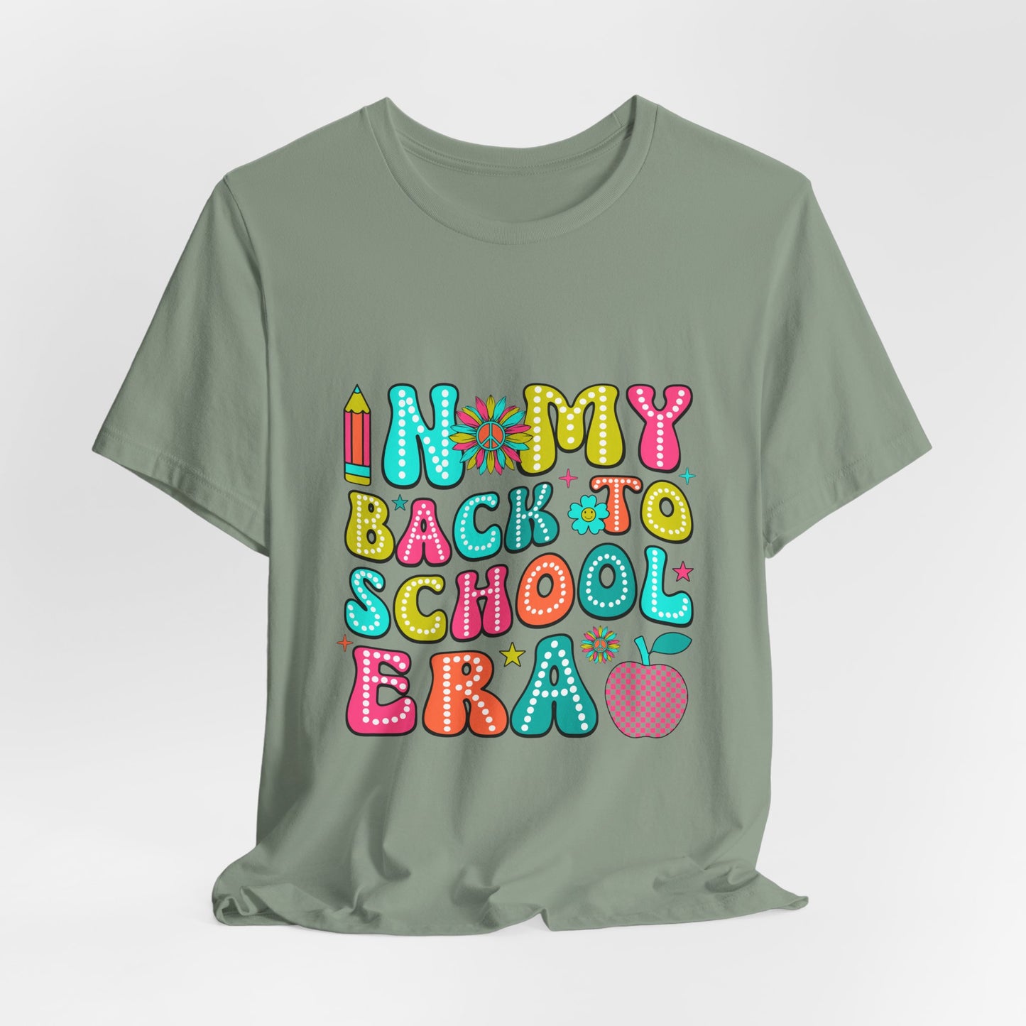 In My Back To School Era Tee