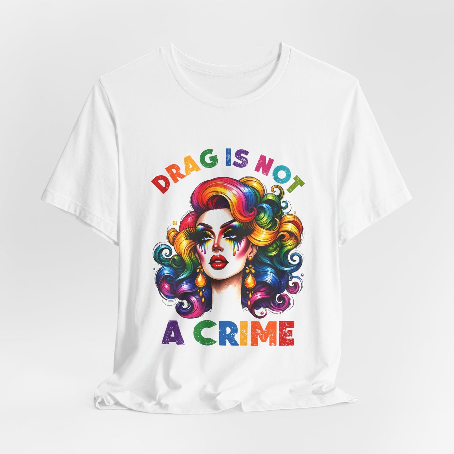 Drag Is Not A Crime Tee