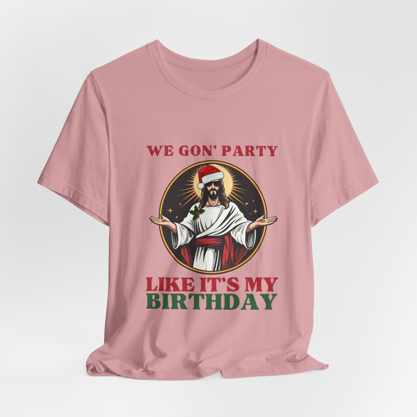 We Goin' To Party Like It's My Birthday Tee