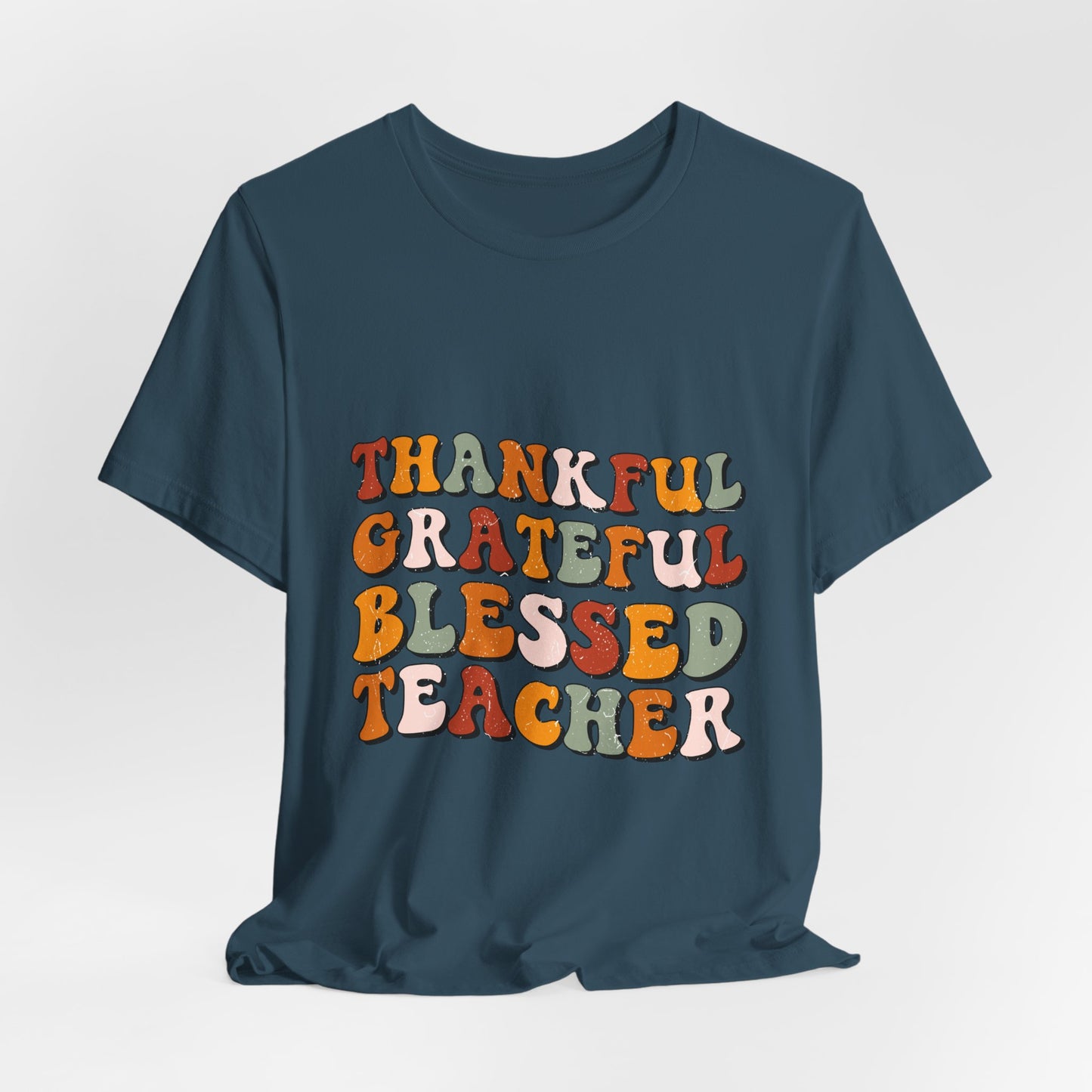 Thankful Grateful Blessed Teacher Tee