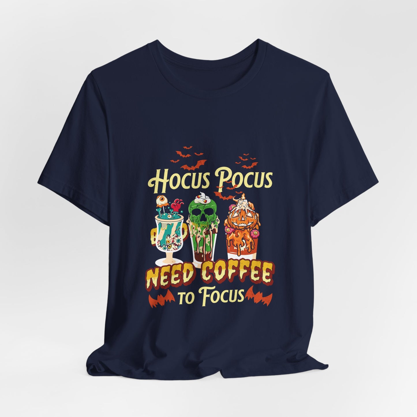 Hocus Pocus Need Coffee To Focus Tee