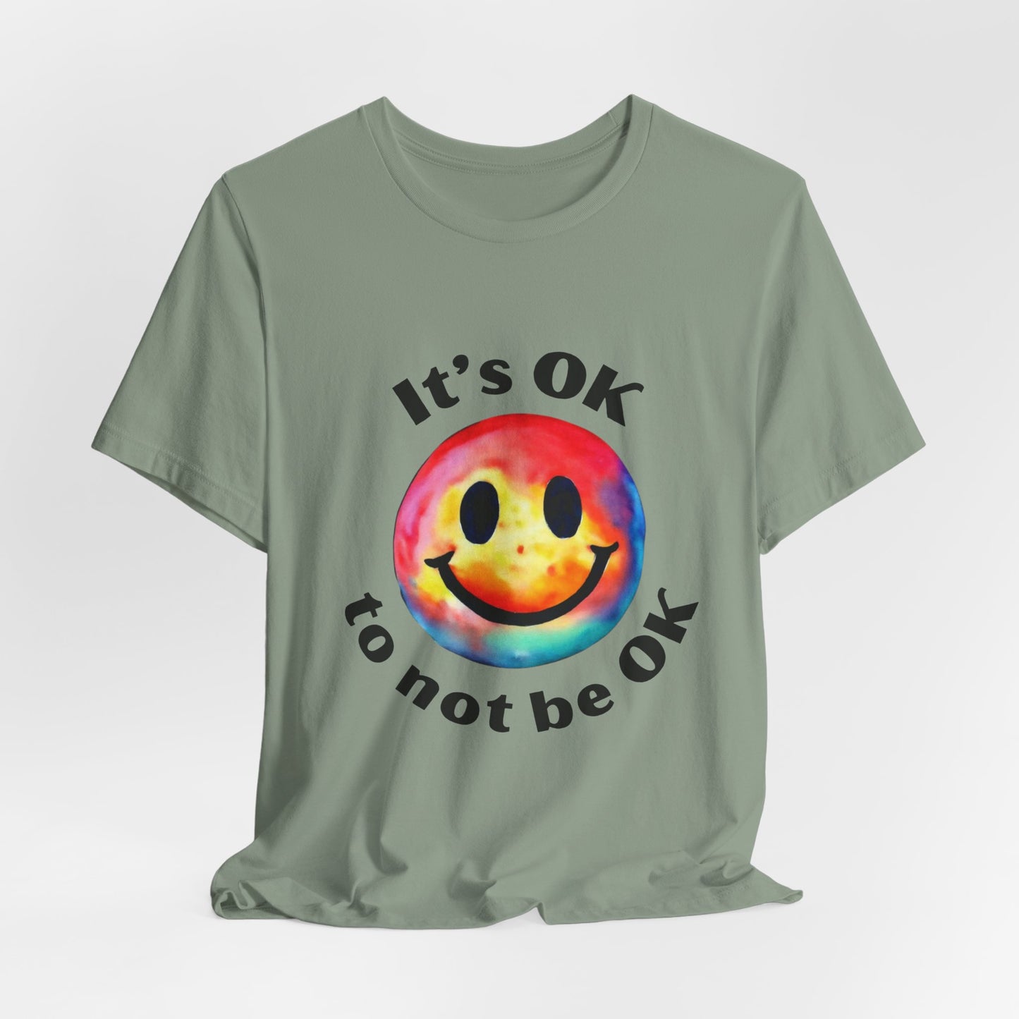 It's OK To Not Be OK Tee