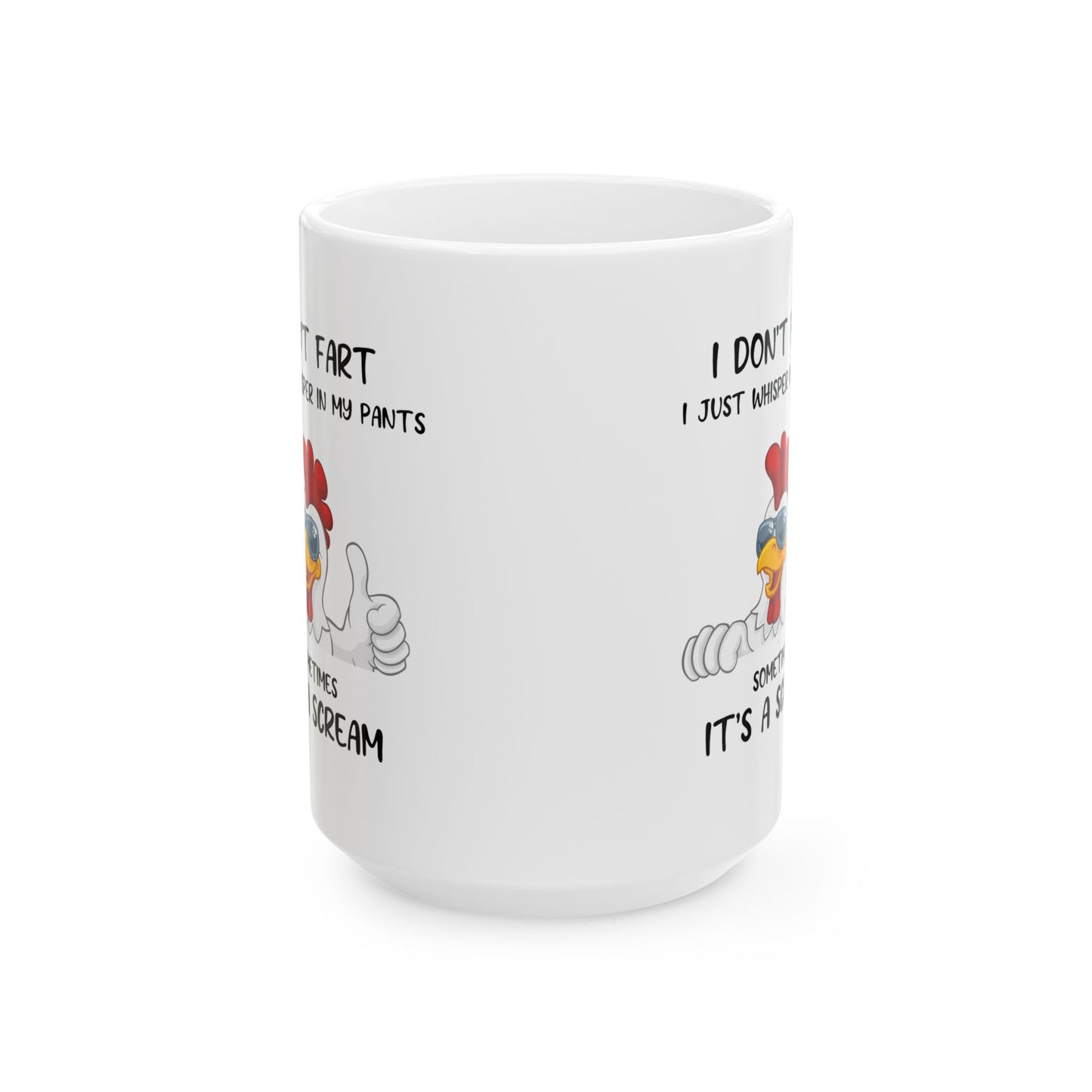 I Don't Fart Mug