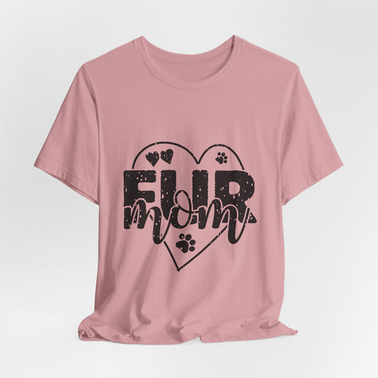 Fur Mom Tee