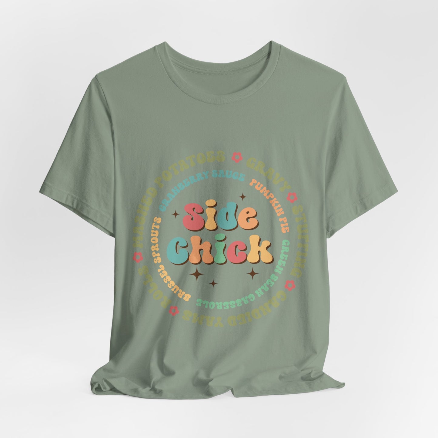 I'm A Side Chick Tee