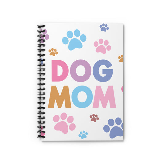 Dog Mom Notebook