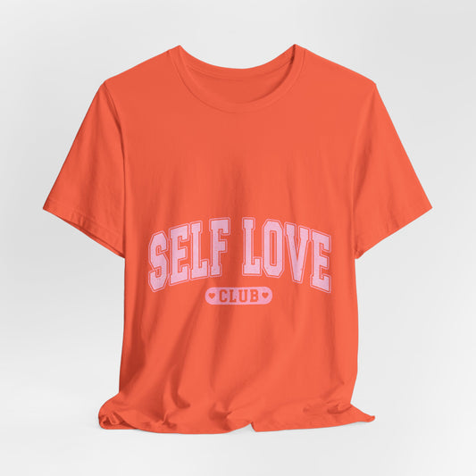 Self-Love Club Tee