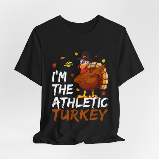 I'm The Athletic Turkey Tee