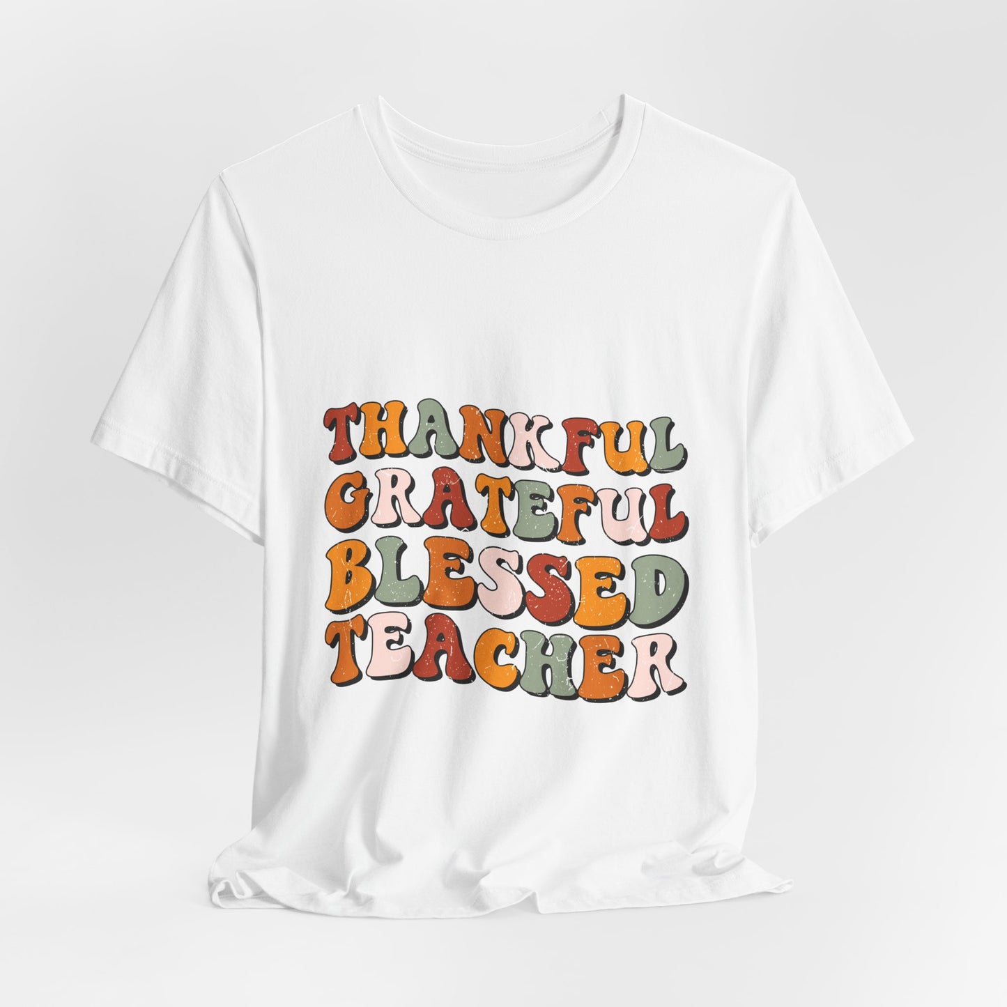 Thankful Grateful Blessed Teacher Tee