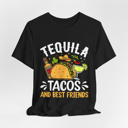 Tequila Tacos & Best Friends Tee