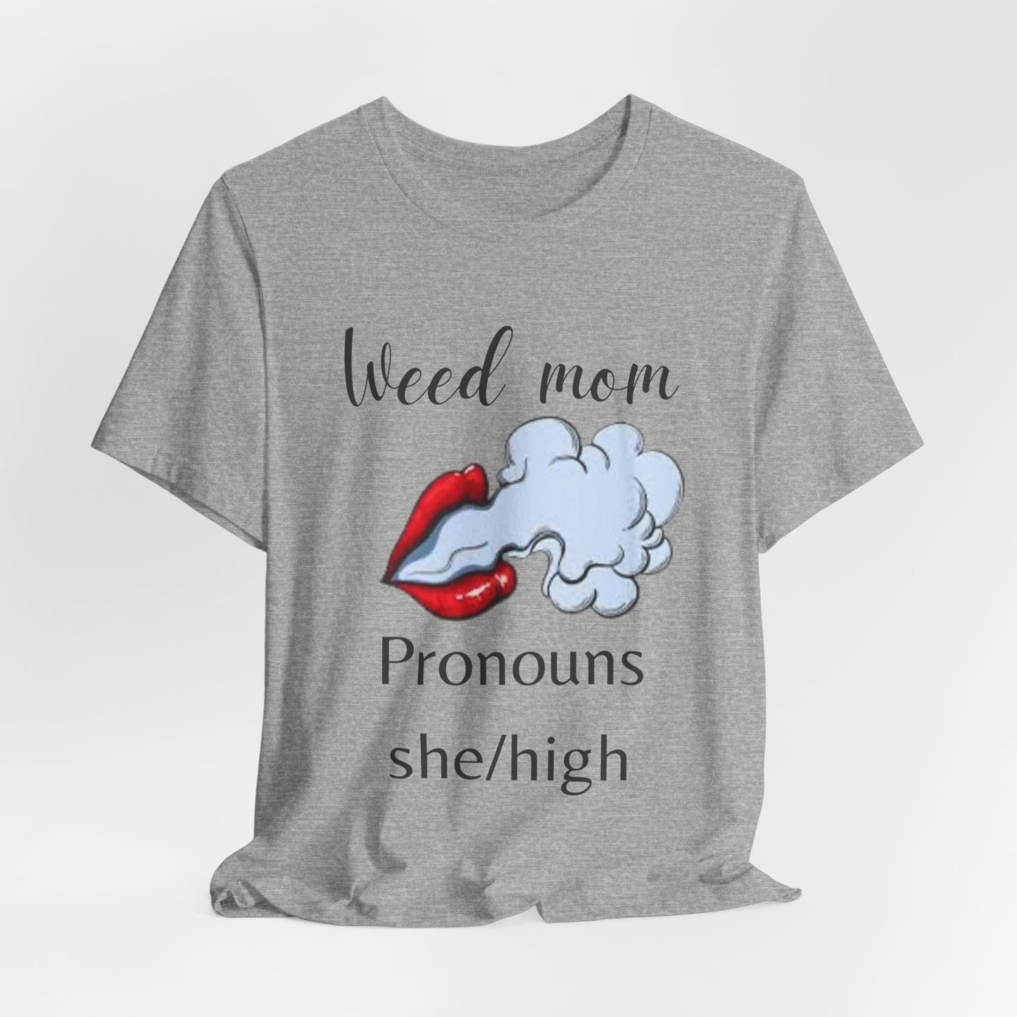 Weed Mom Tee