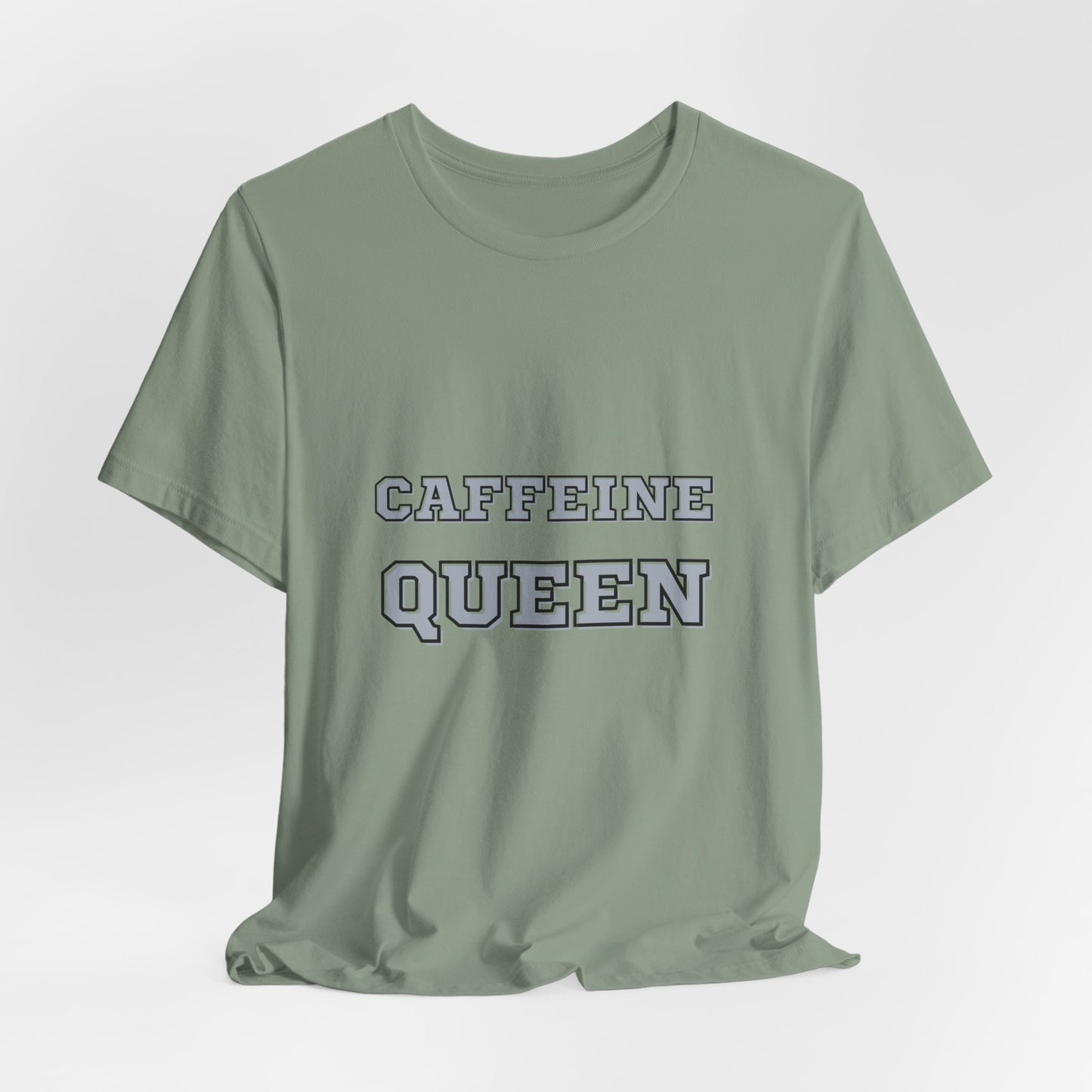 Caffeine Queen Tee