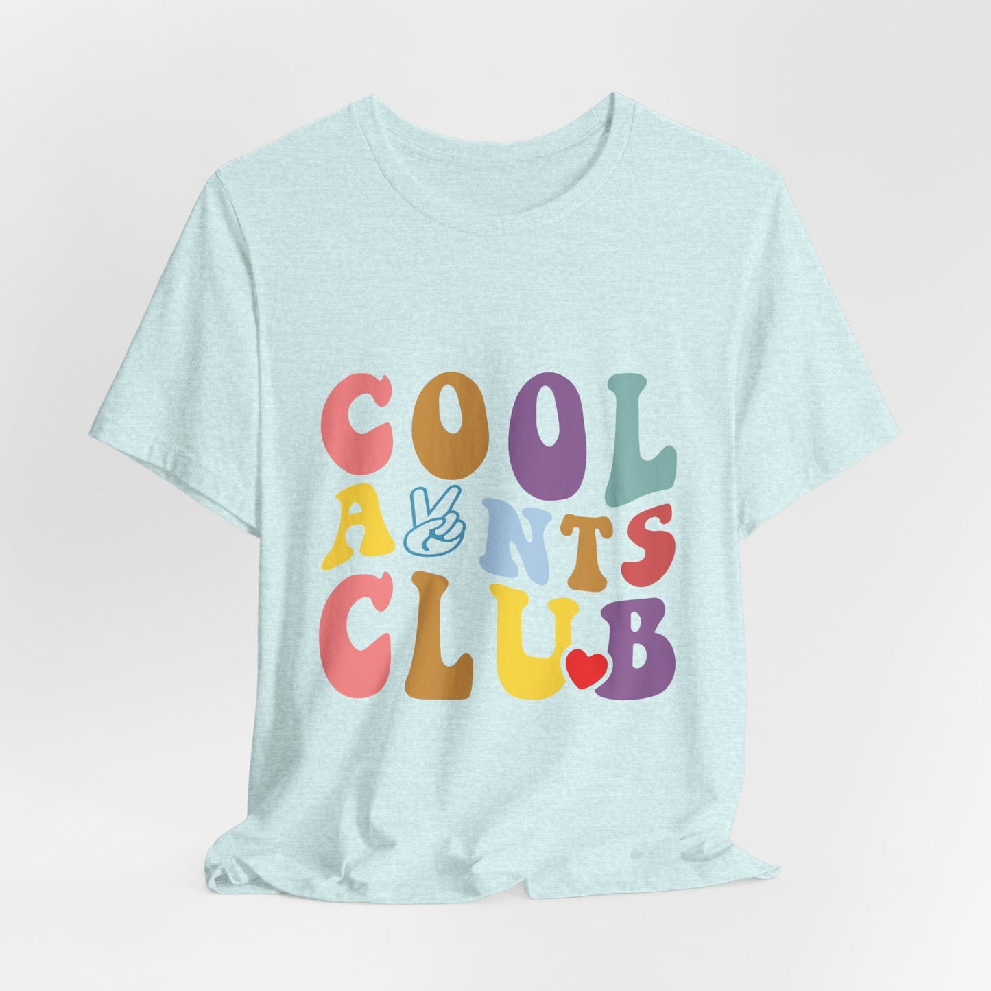 Cool Aunts Club Tee