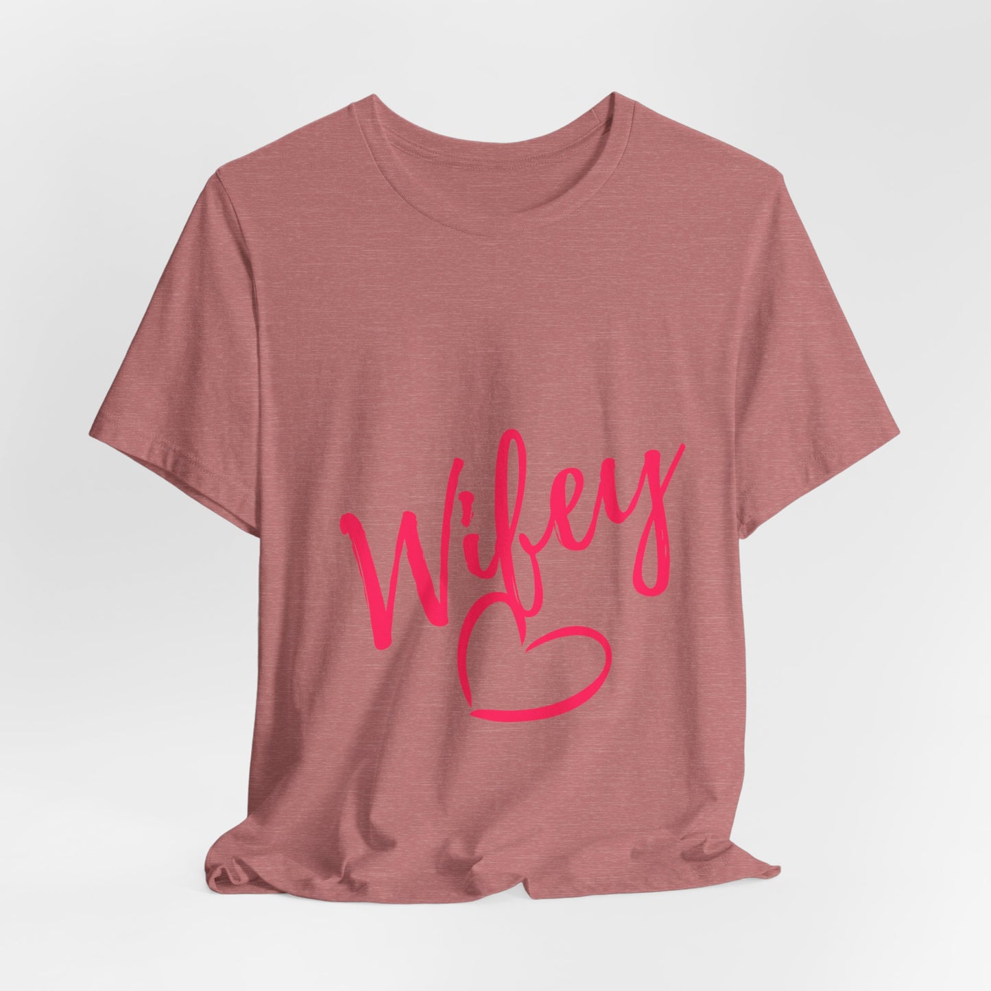 WIFEY Tee