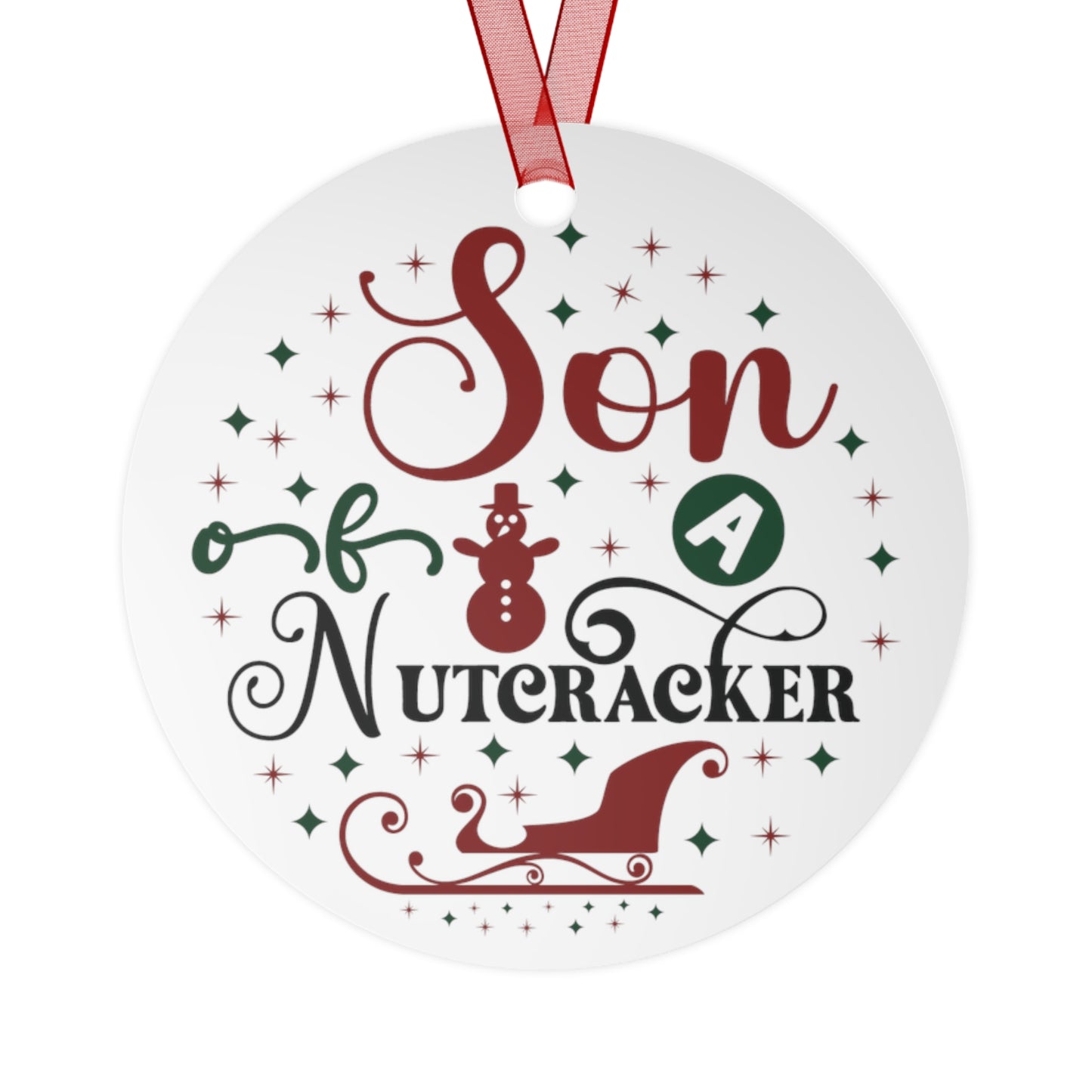 Son of a Nutcracker Ornament