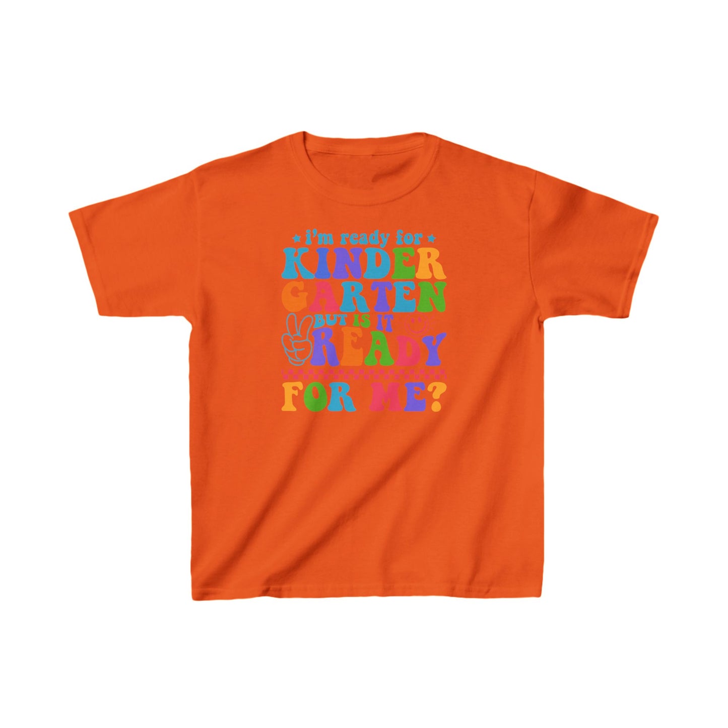 I'm Ready For Kindergarten Kids Tee