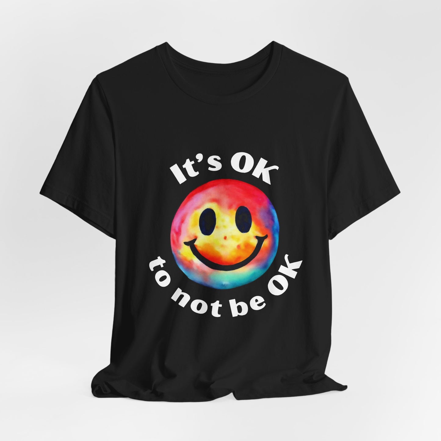 It's OK To Not Be OK Tee