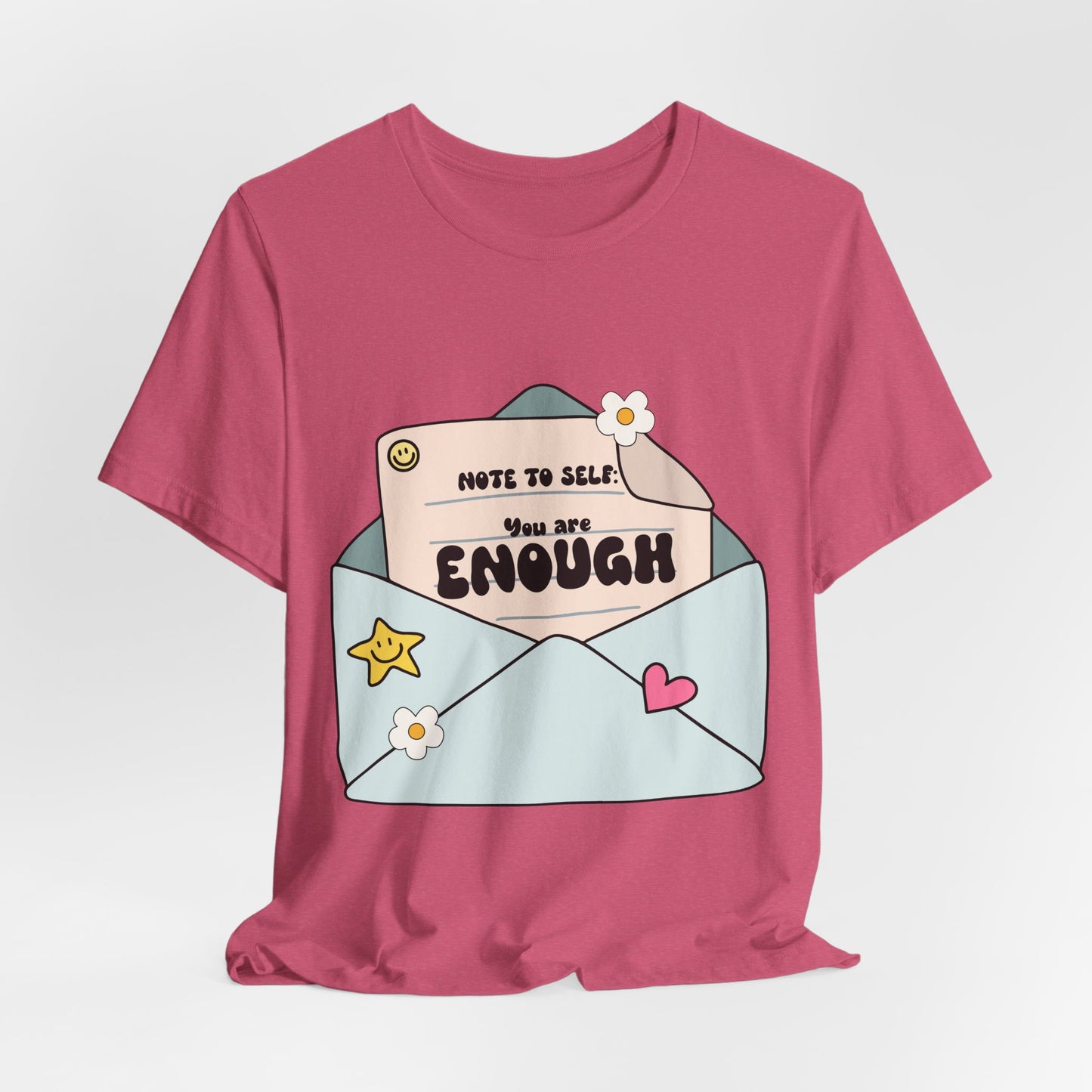 You Are Enough Tee