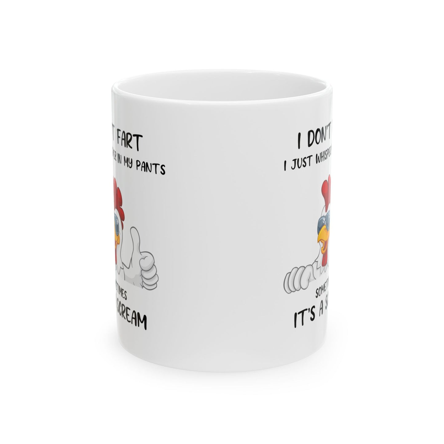 I Don't Fart Mug