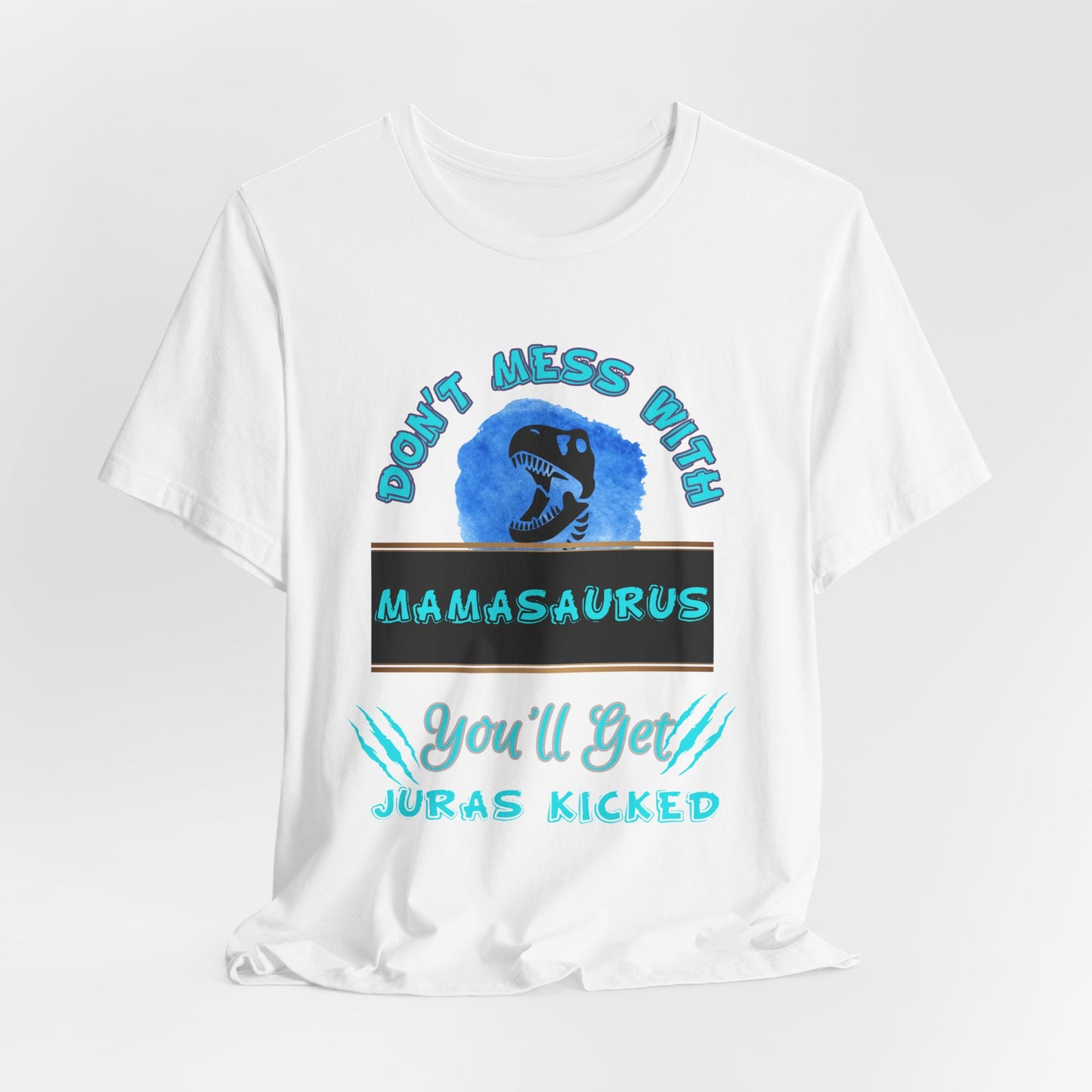 Mamasaurus (BLUE) Tee