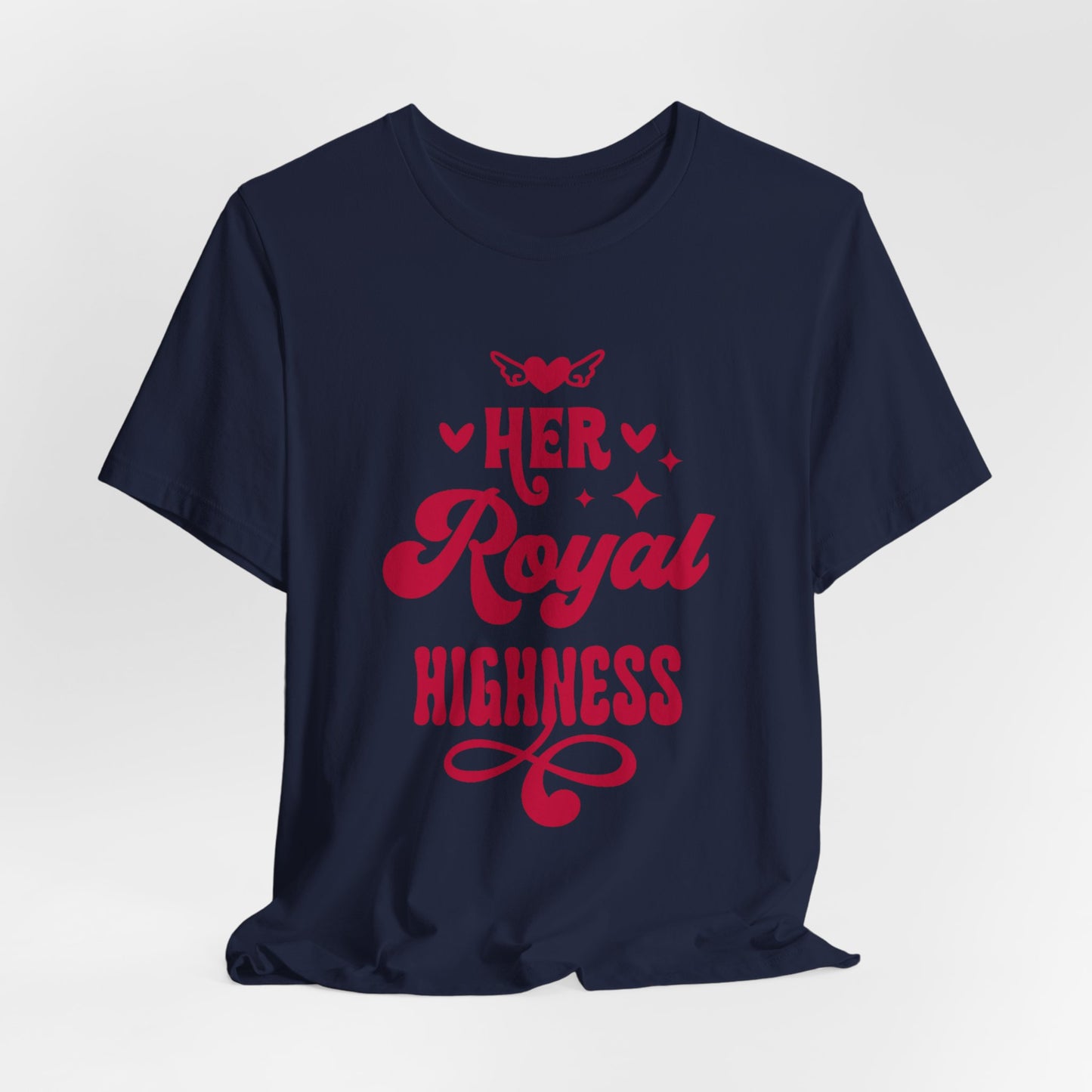 Her Royal Highness Tee