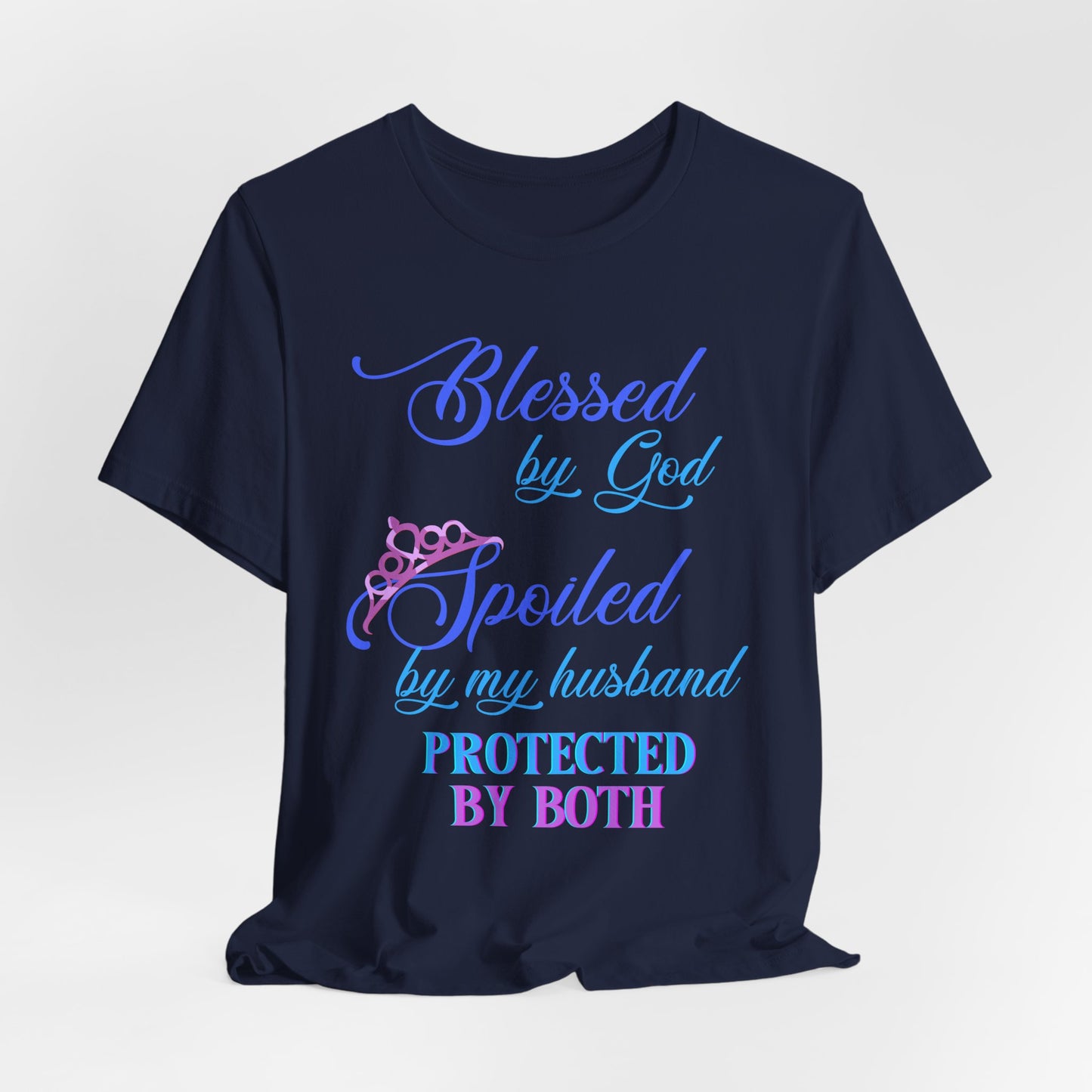 Blessed and Spoiled Tee